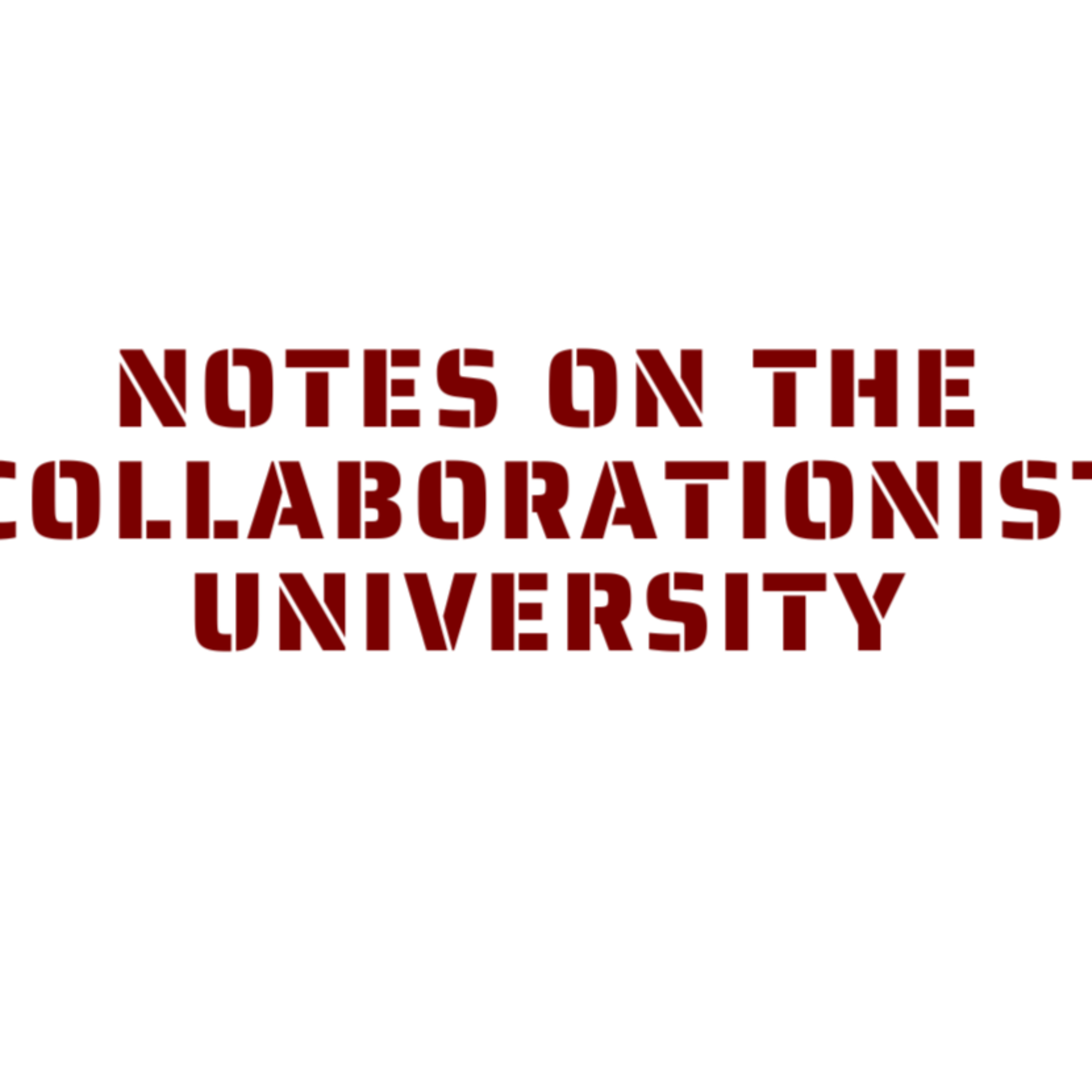 Notes on the Collaborationist University cover art
