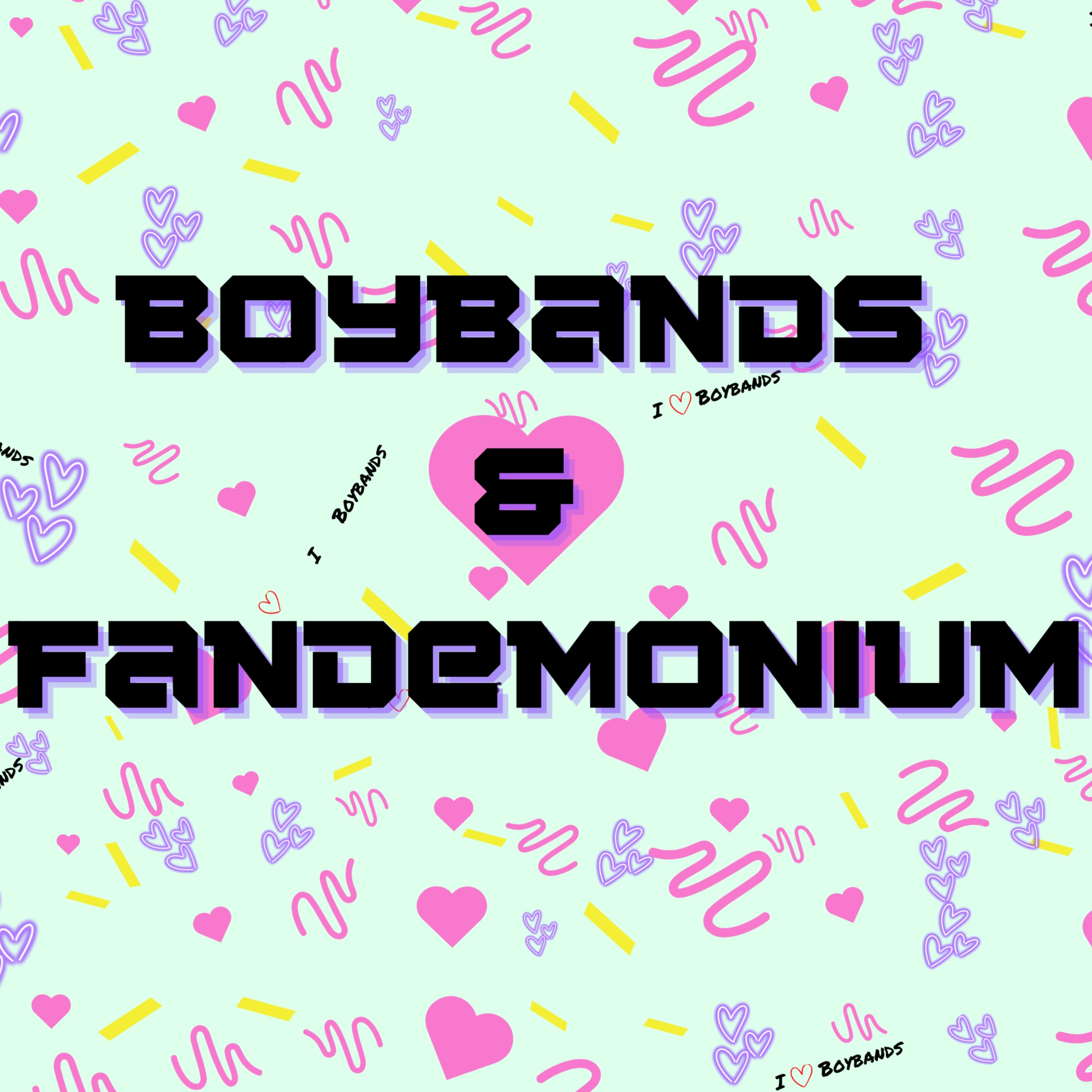 Boybands & Fandemonium cover art
