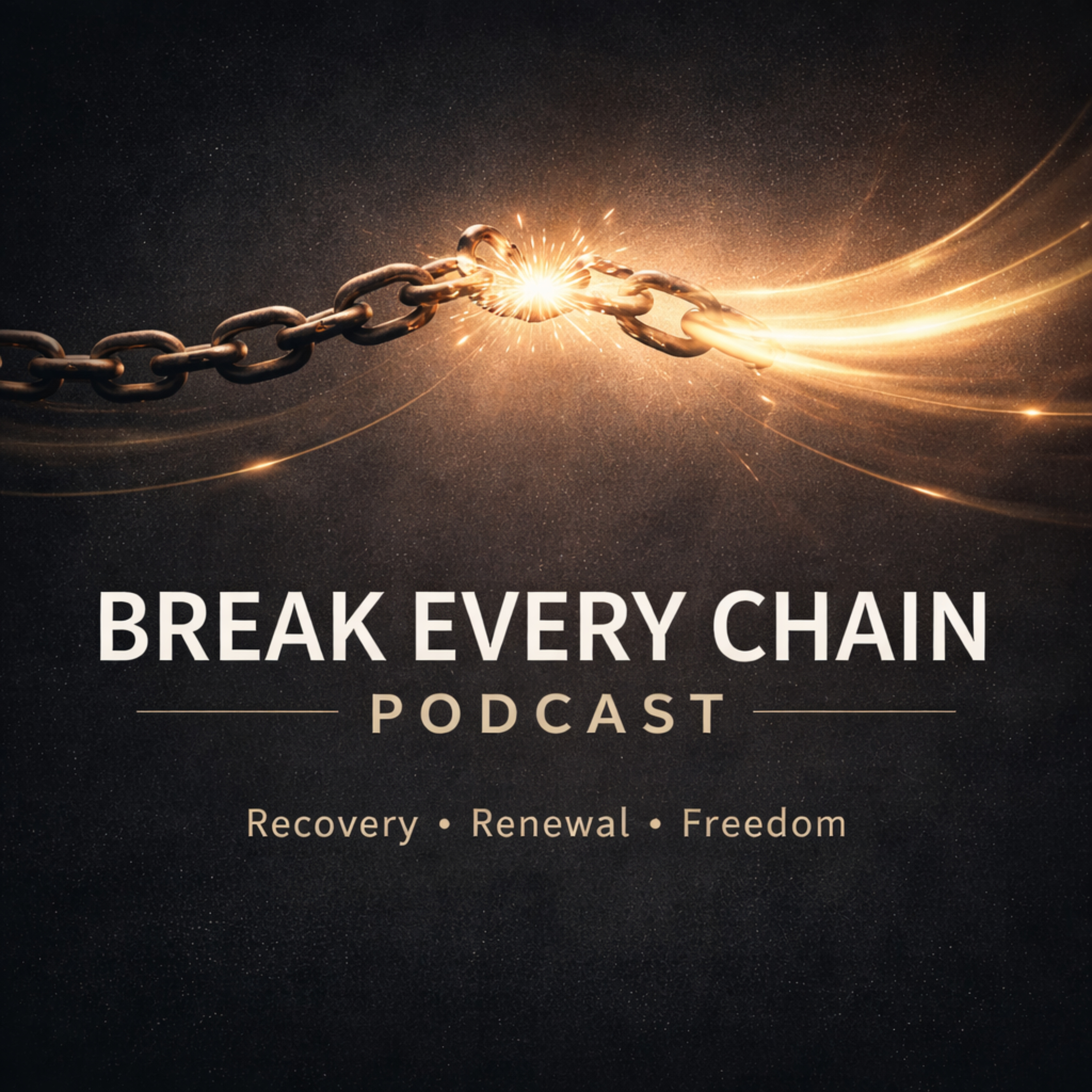 Break Every Chain