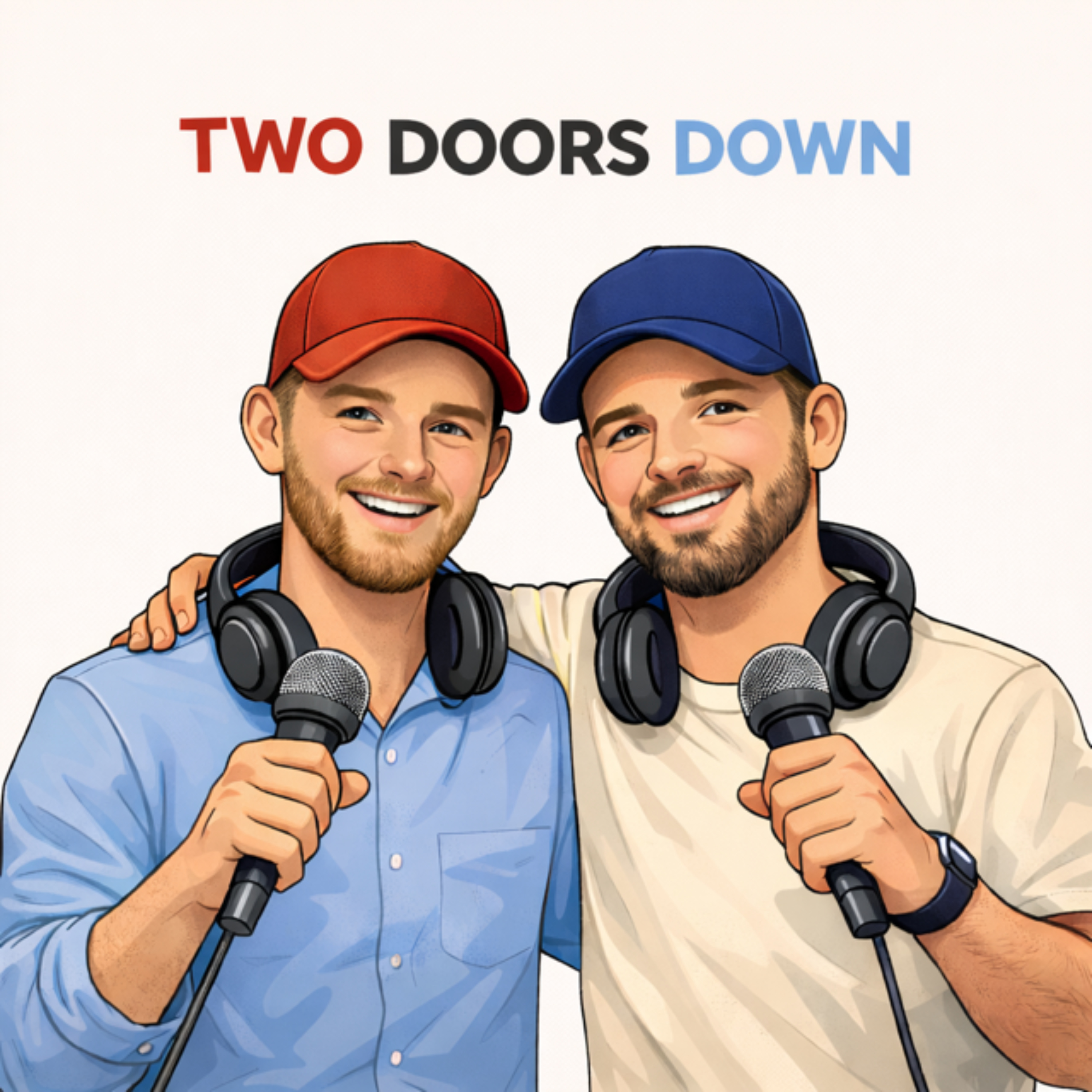 Two Doors Down Podcast cover art