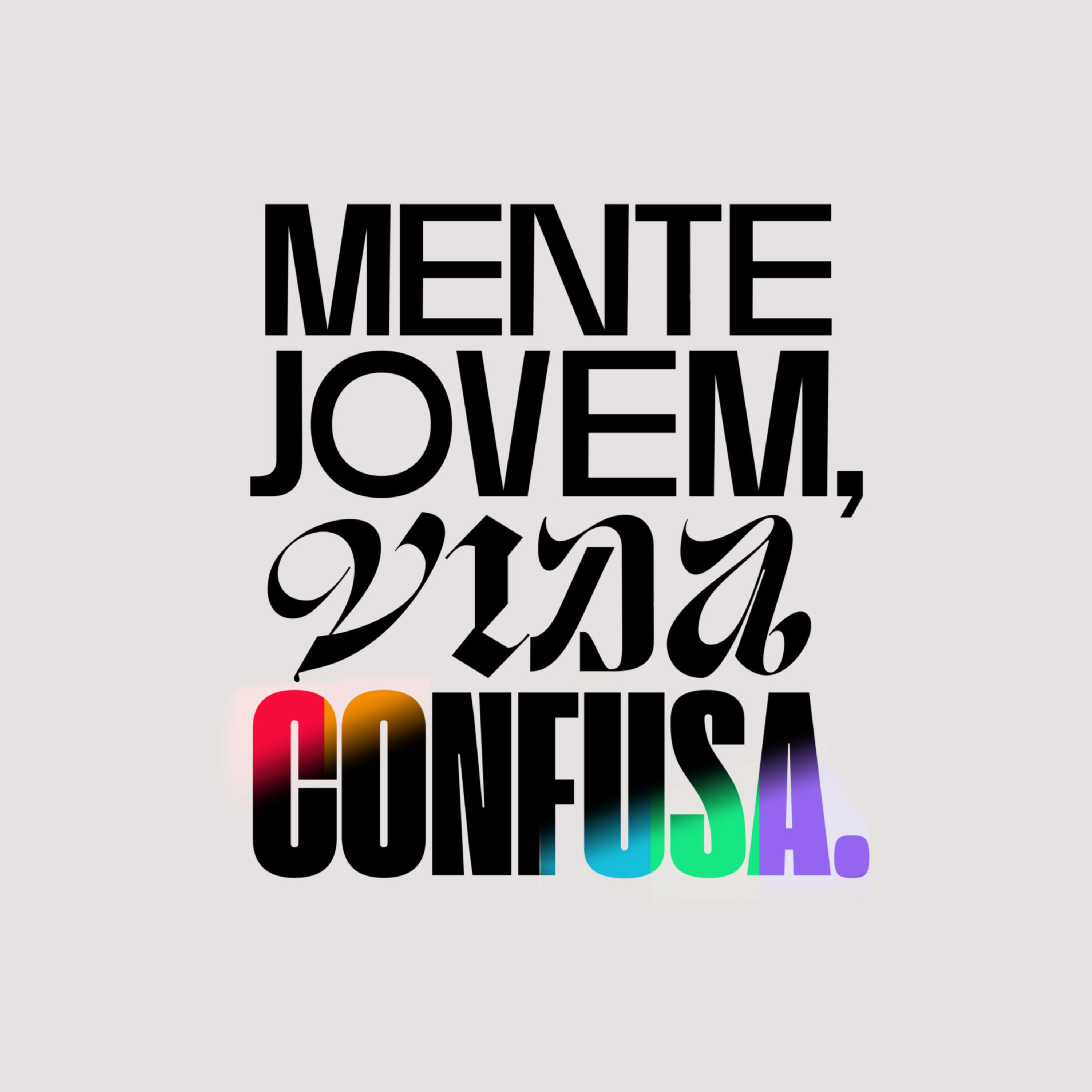 Mente Jovem, Vida Confusa cover art