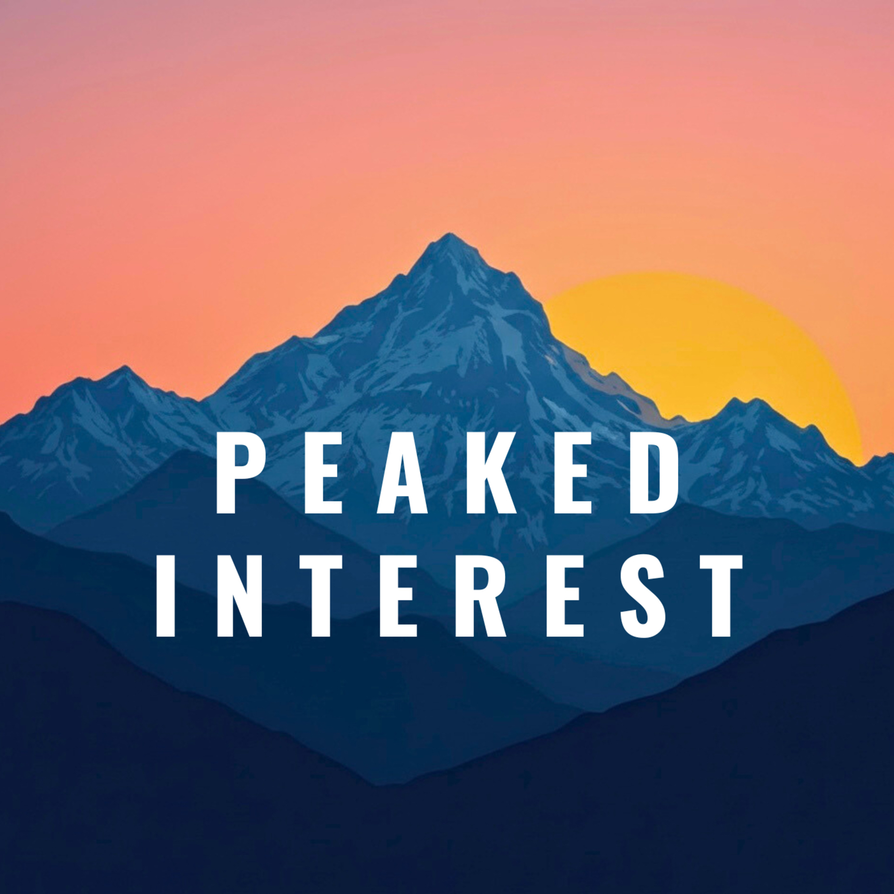 Peaked Interest