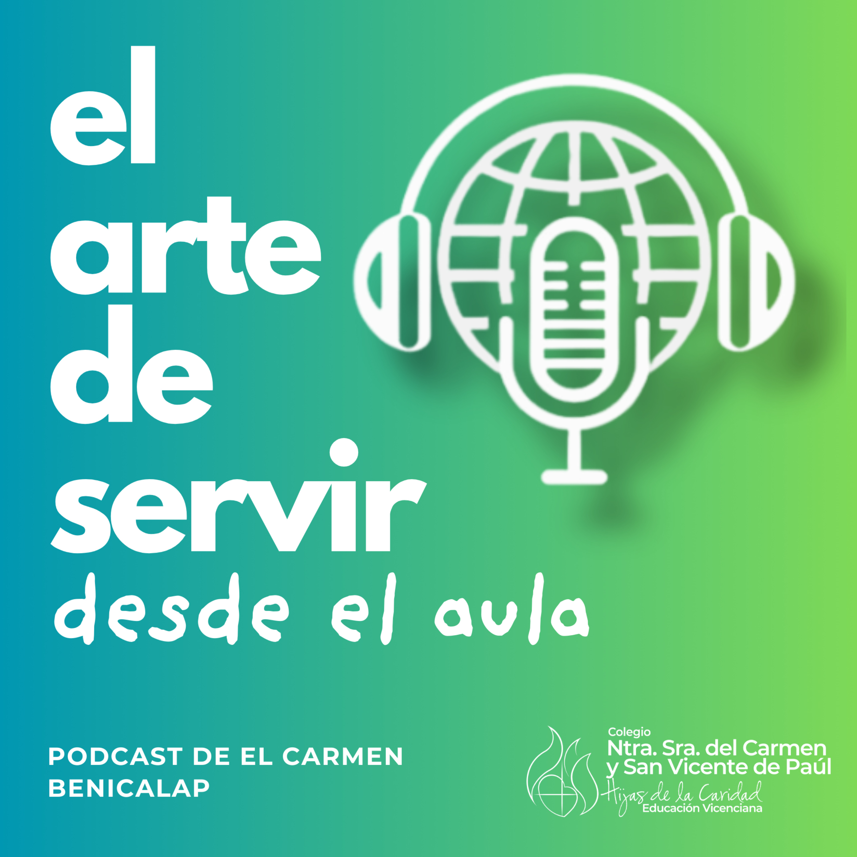 EL ARTE DE SERVIR: Desde el aula | El Carmen Benicalap