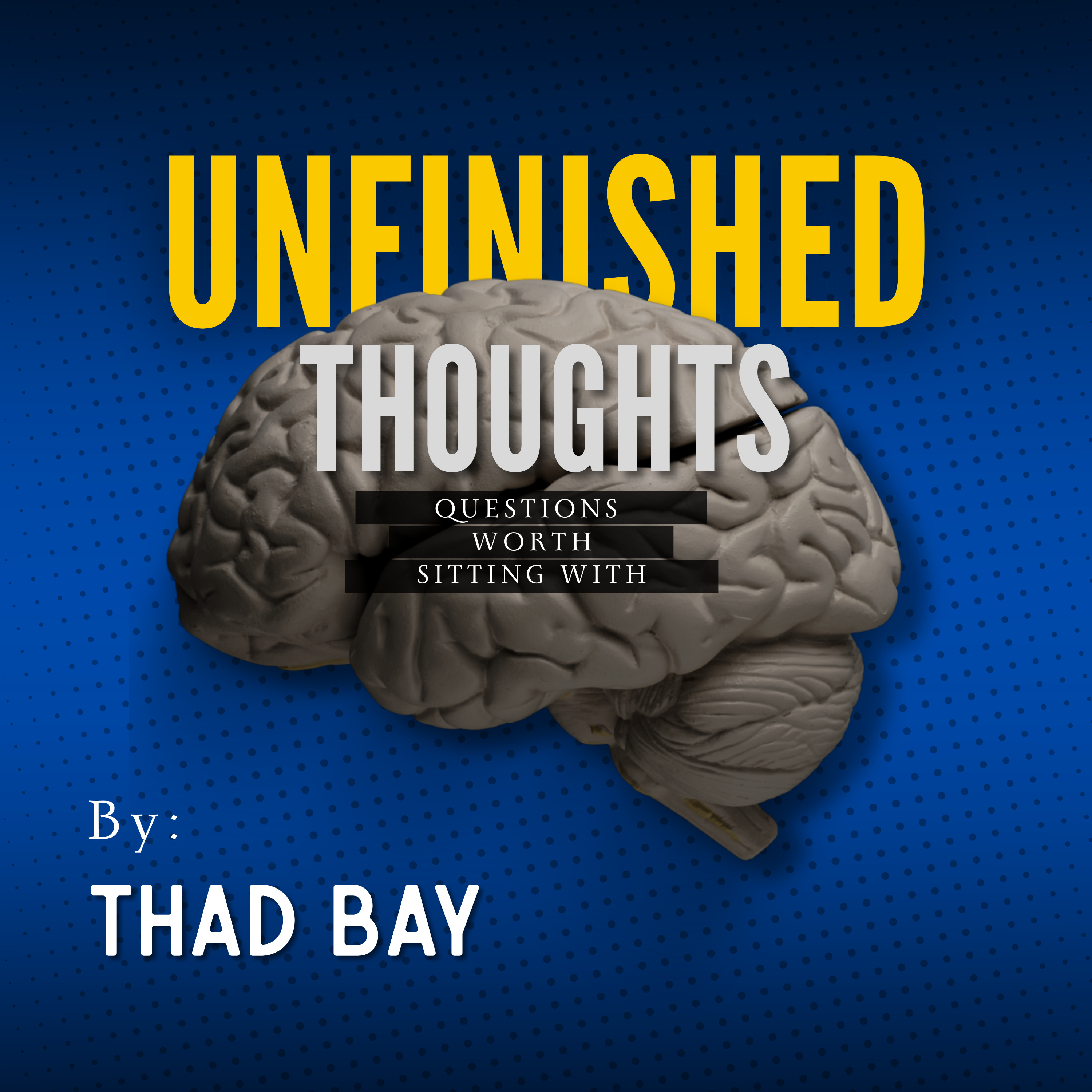 Unfinished Thoughts cover art