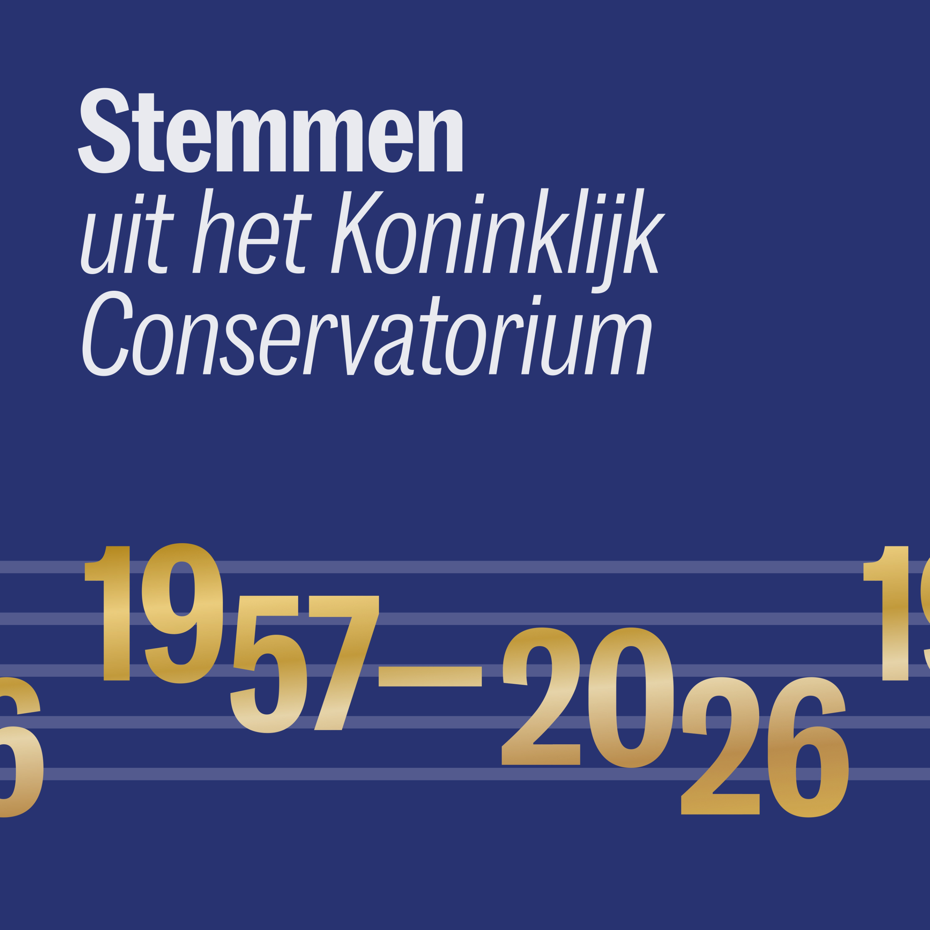 Stemmen uit het Koninklijk Conservatorium