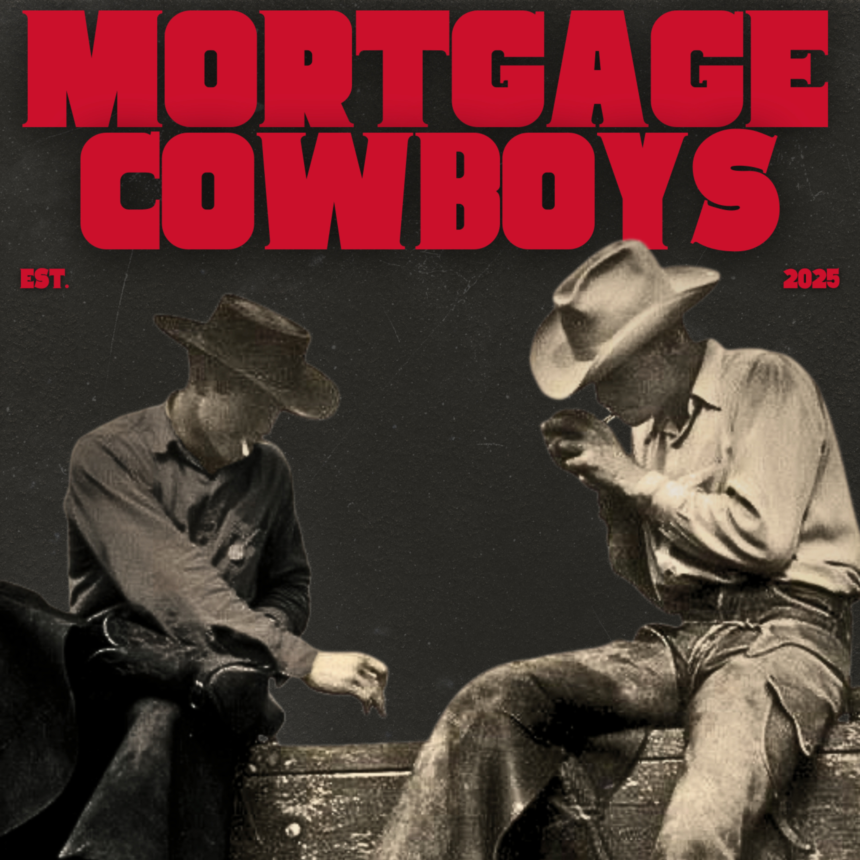 Mortgage Cowboys cover art