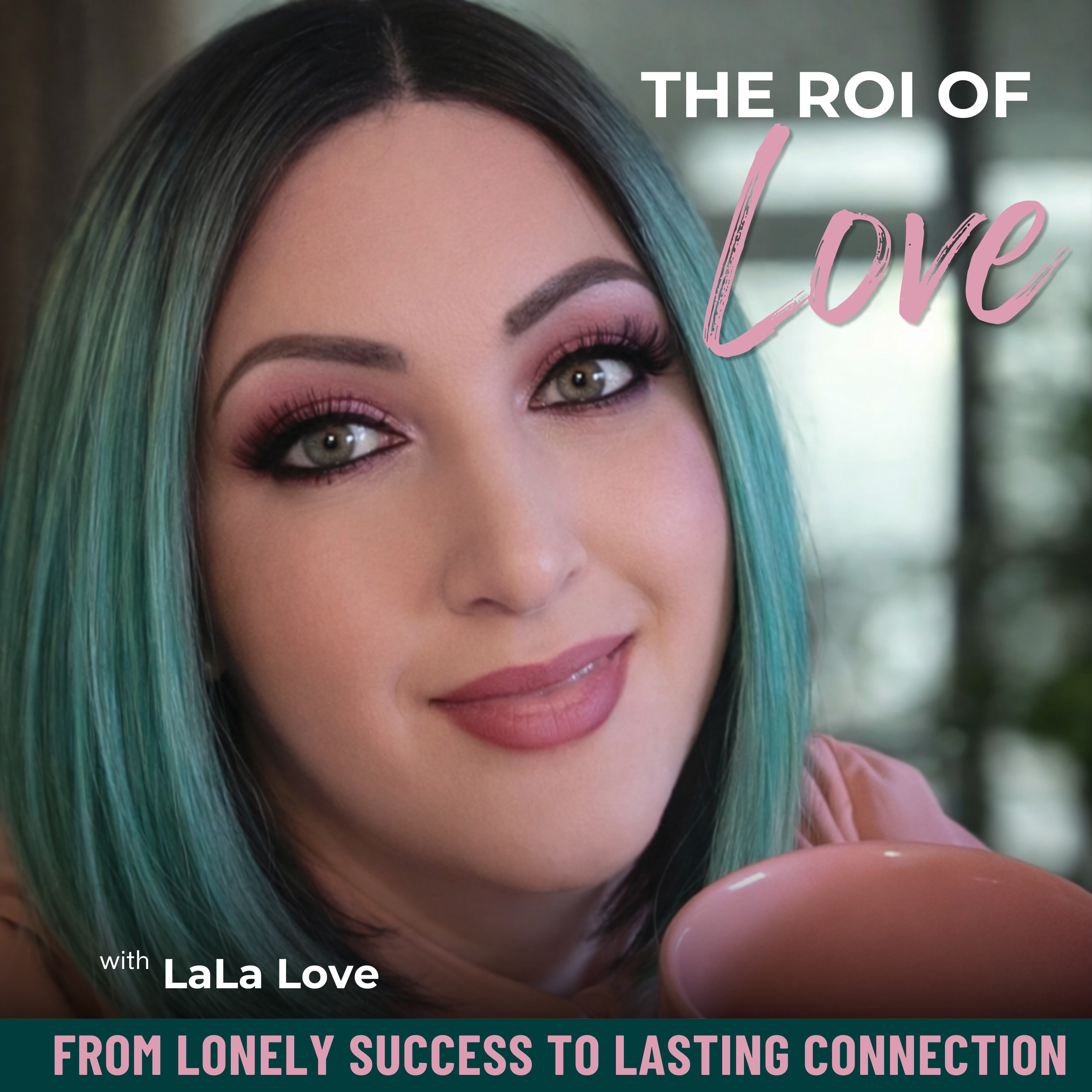 The ROI of Love podcast artwork