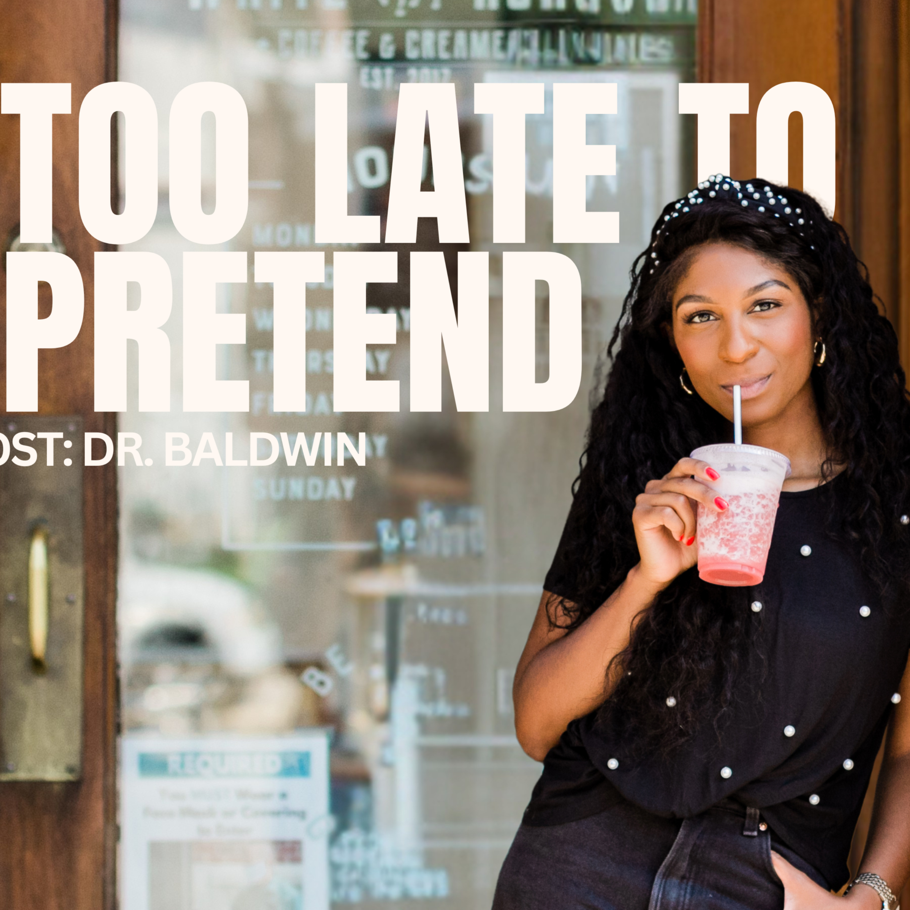 Too Late To Pretend cover art