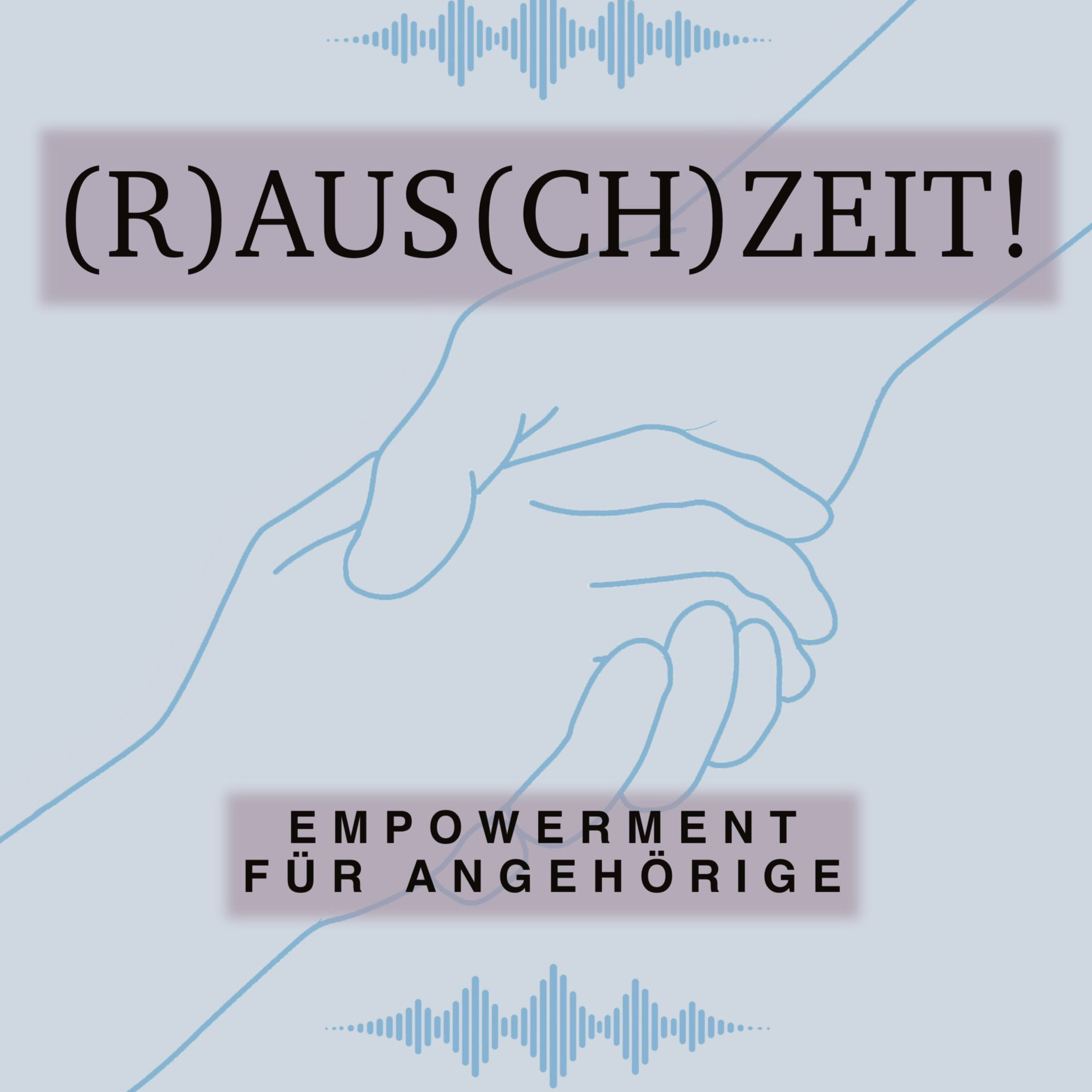 (R)aus(ch)zeit!