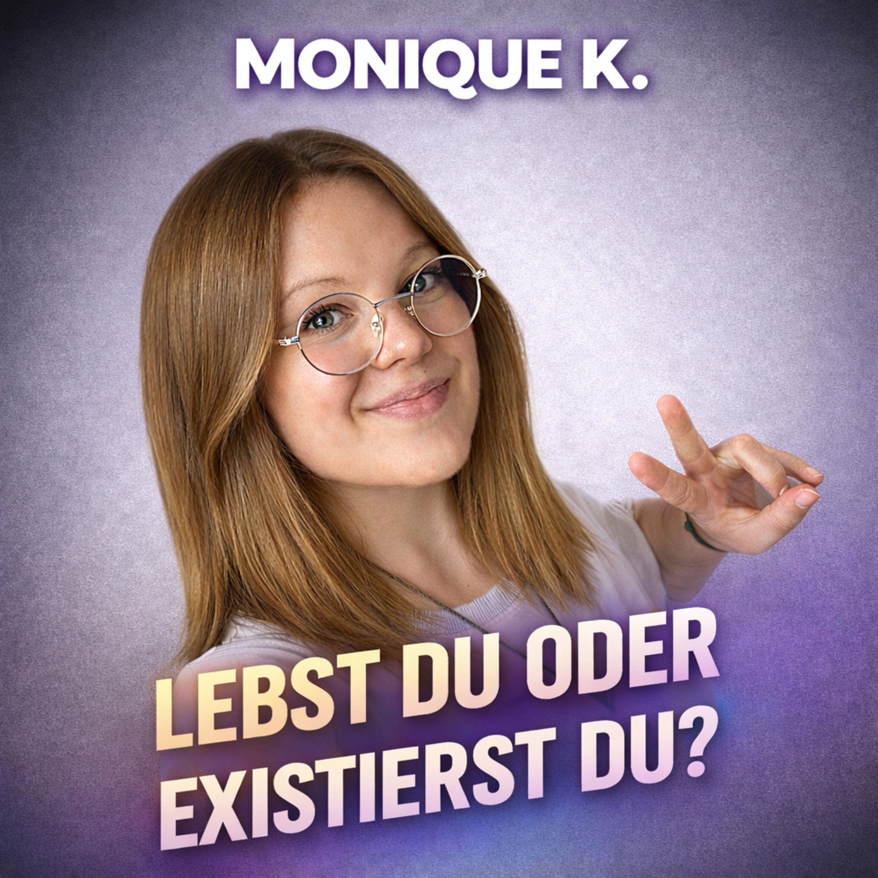 Lebst du oder existierst du ?