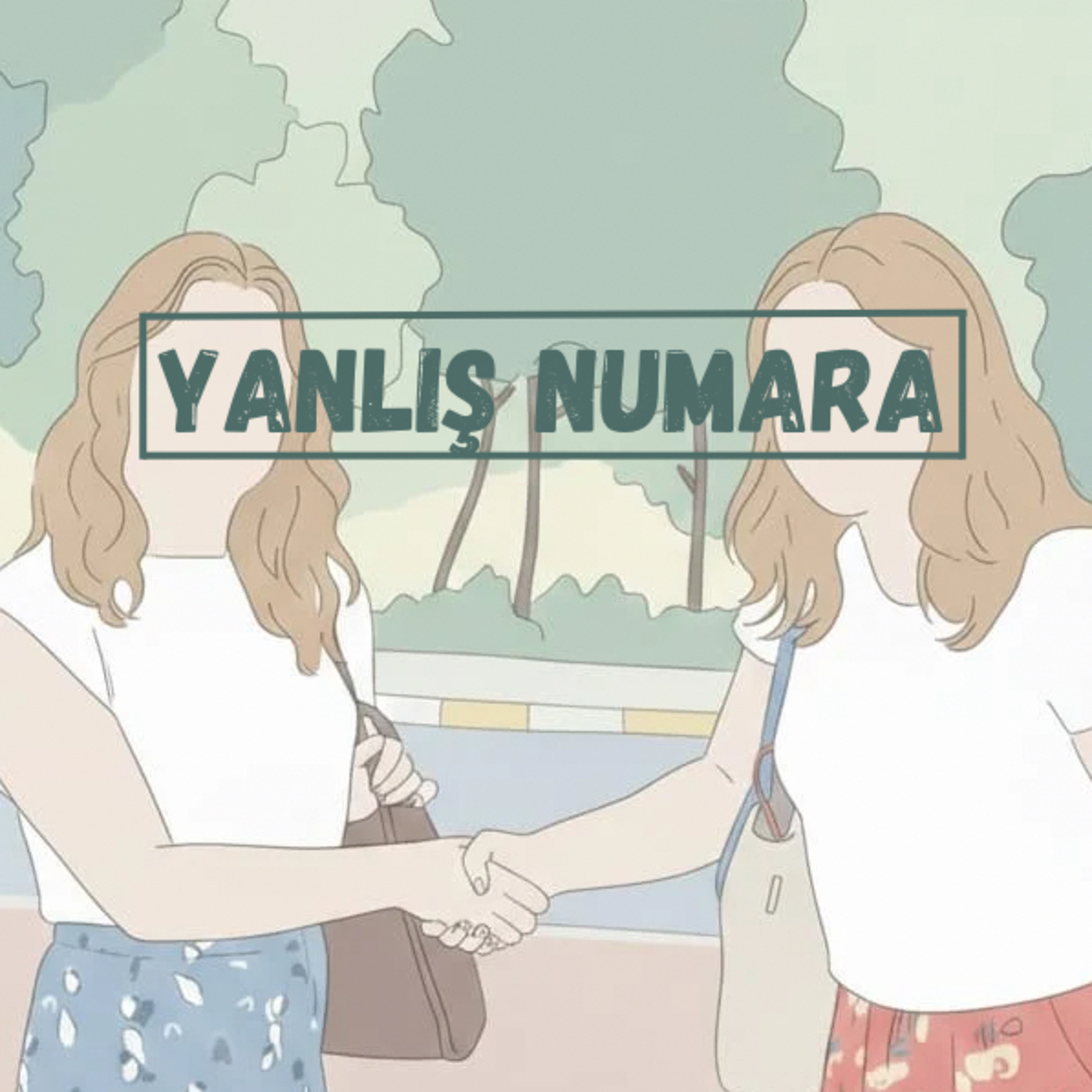 YANLIŞ NUMARA cover art