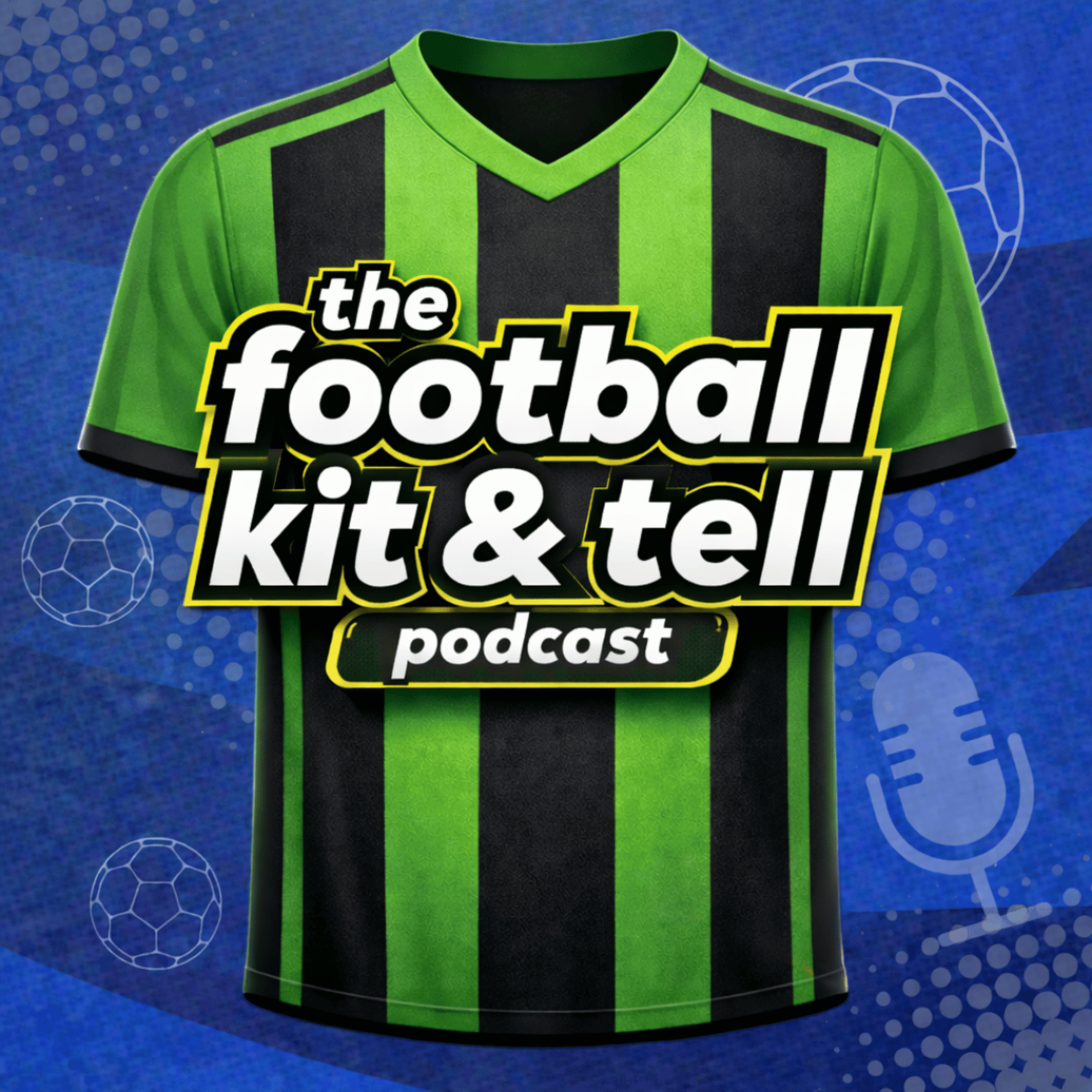 Football Kit & Tell cover art
