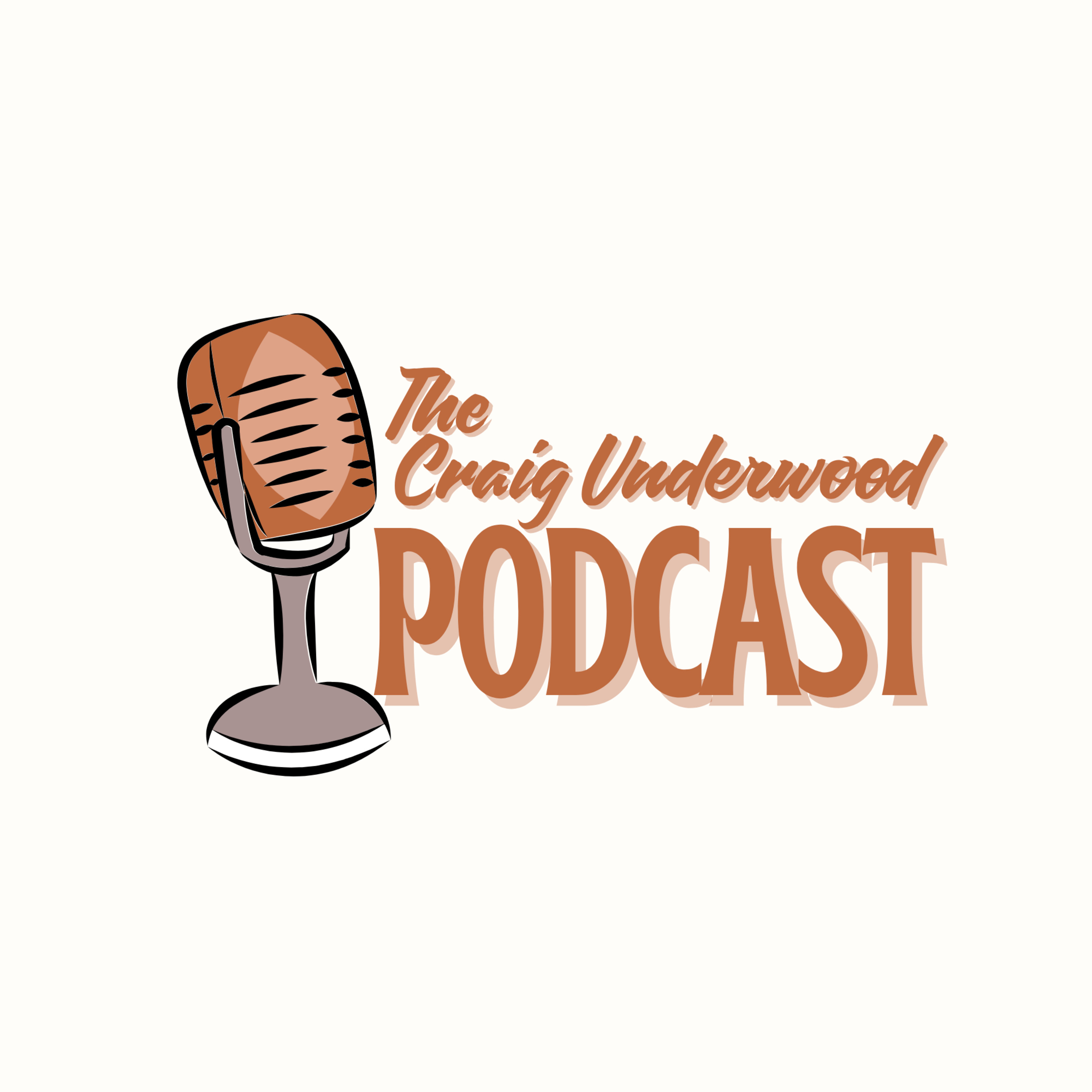 The Craig Underwood Podcast