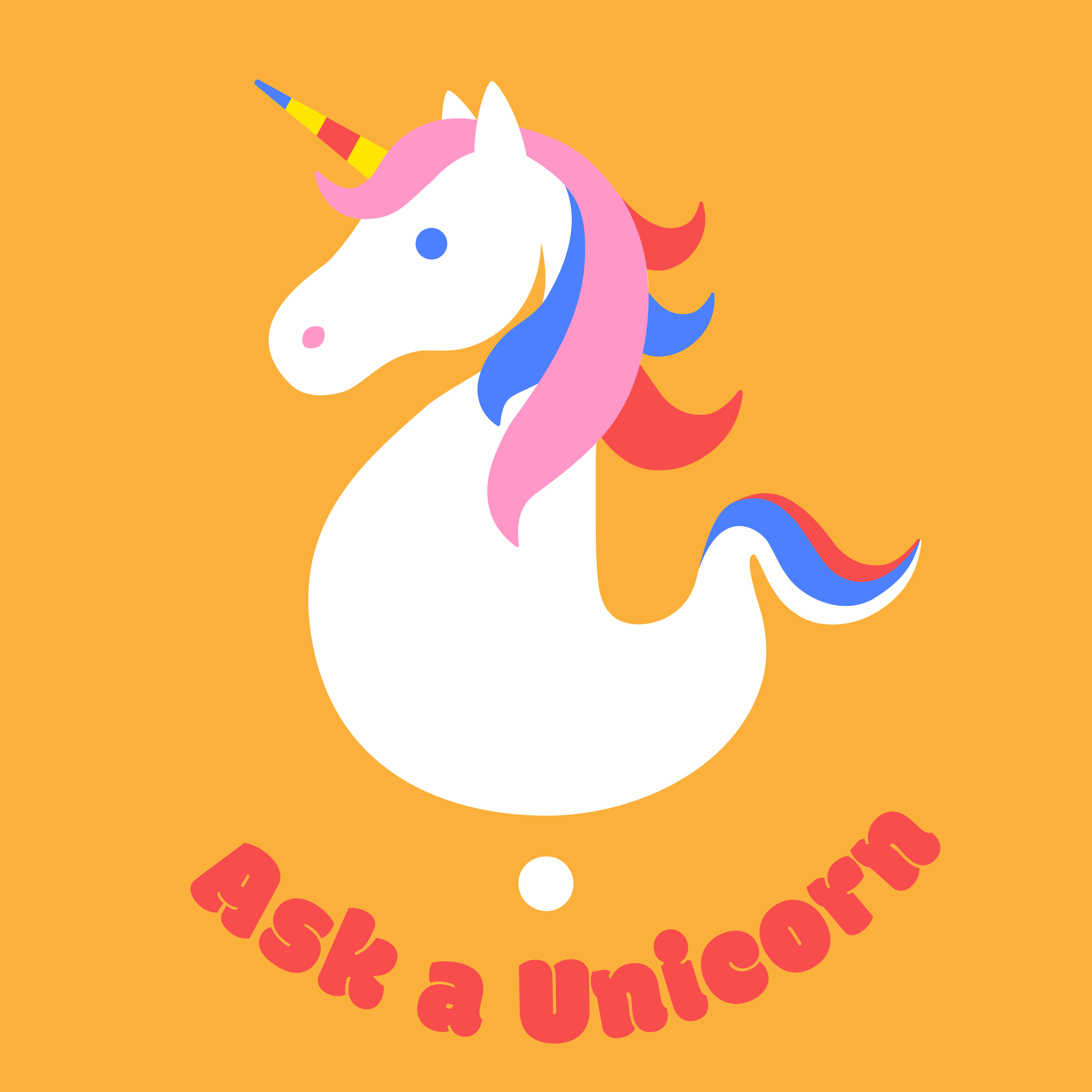 Ask a Unicorn