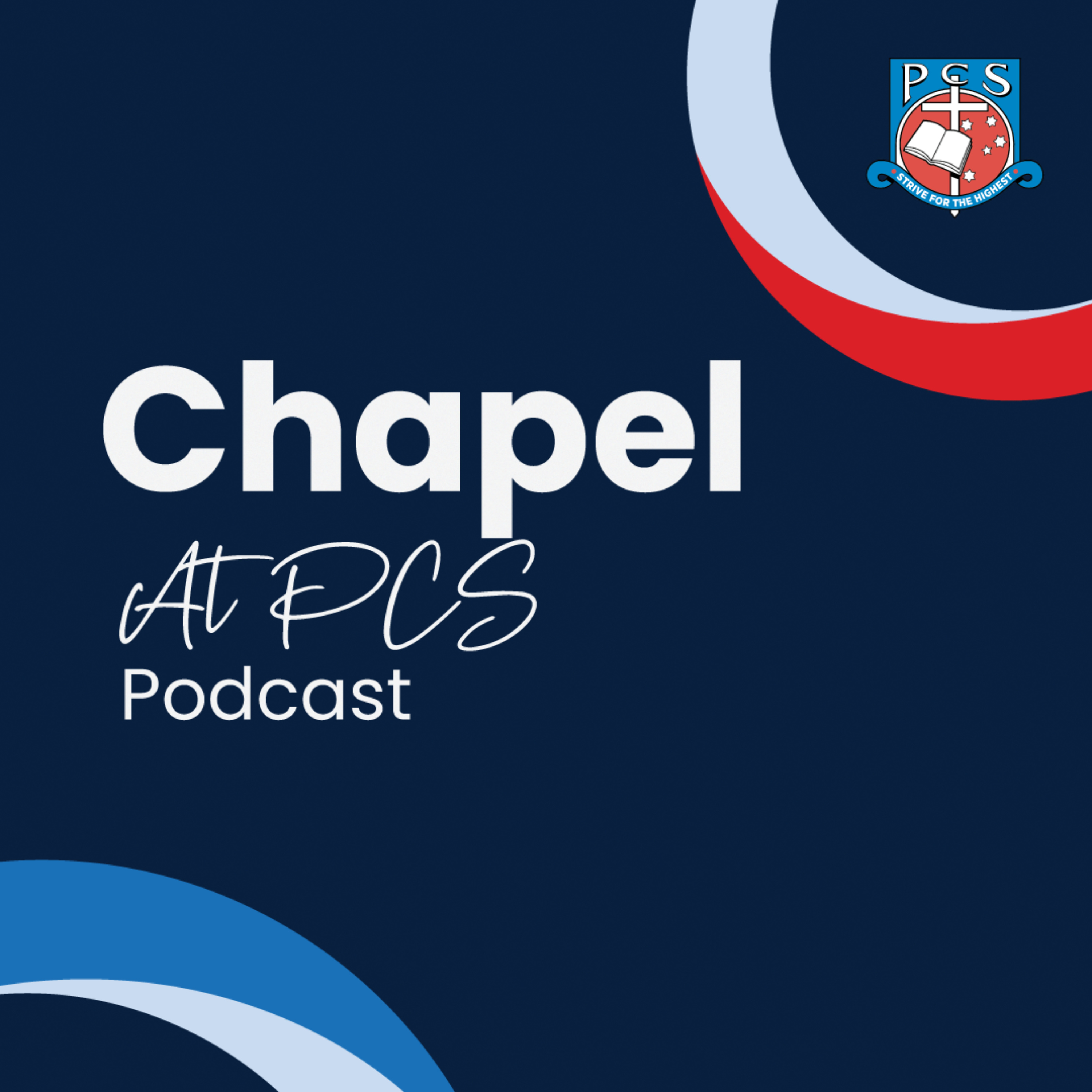 Chapel at PCS podcast artwork