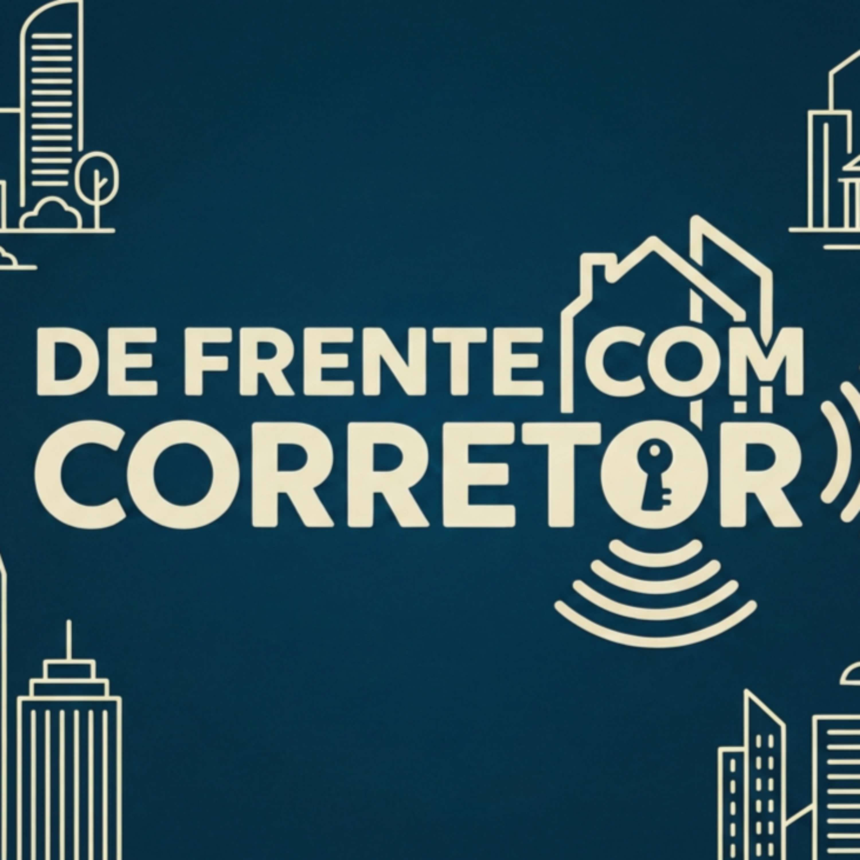 De Frente com Corretor podcast artwork