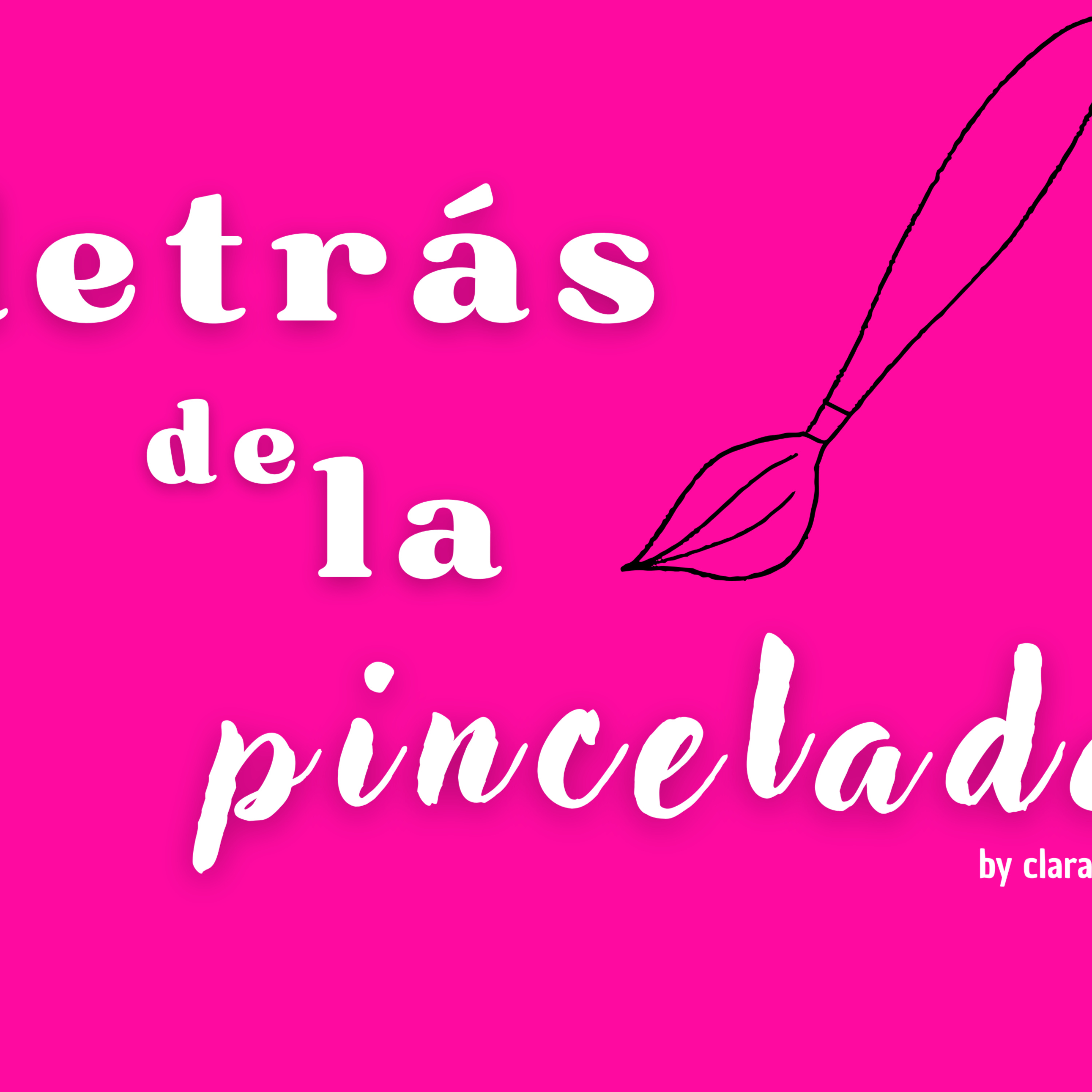 Detrás de la pincelada