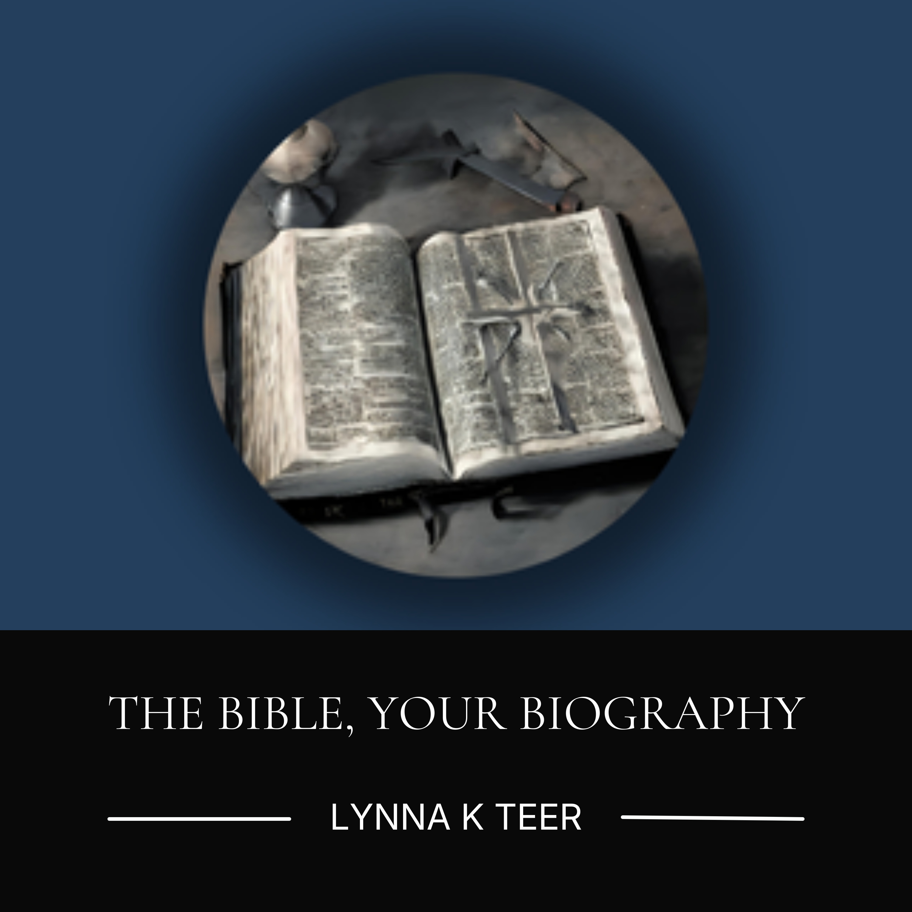 The Bible Your Biography cover art