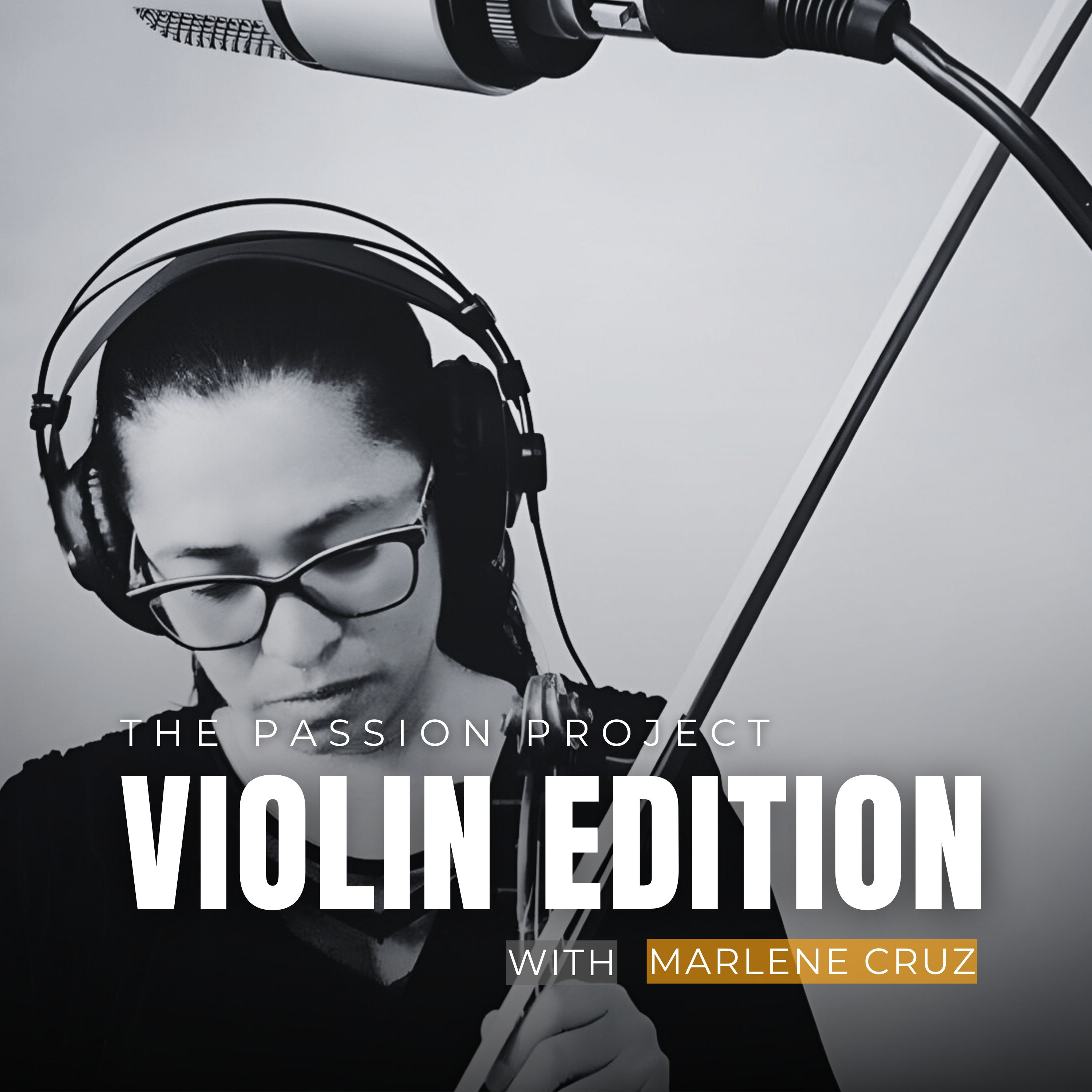 The Passion Project: Violin Edition