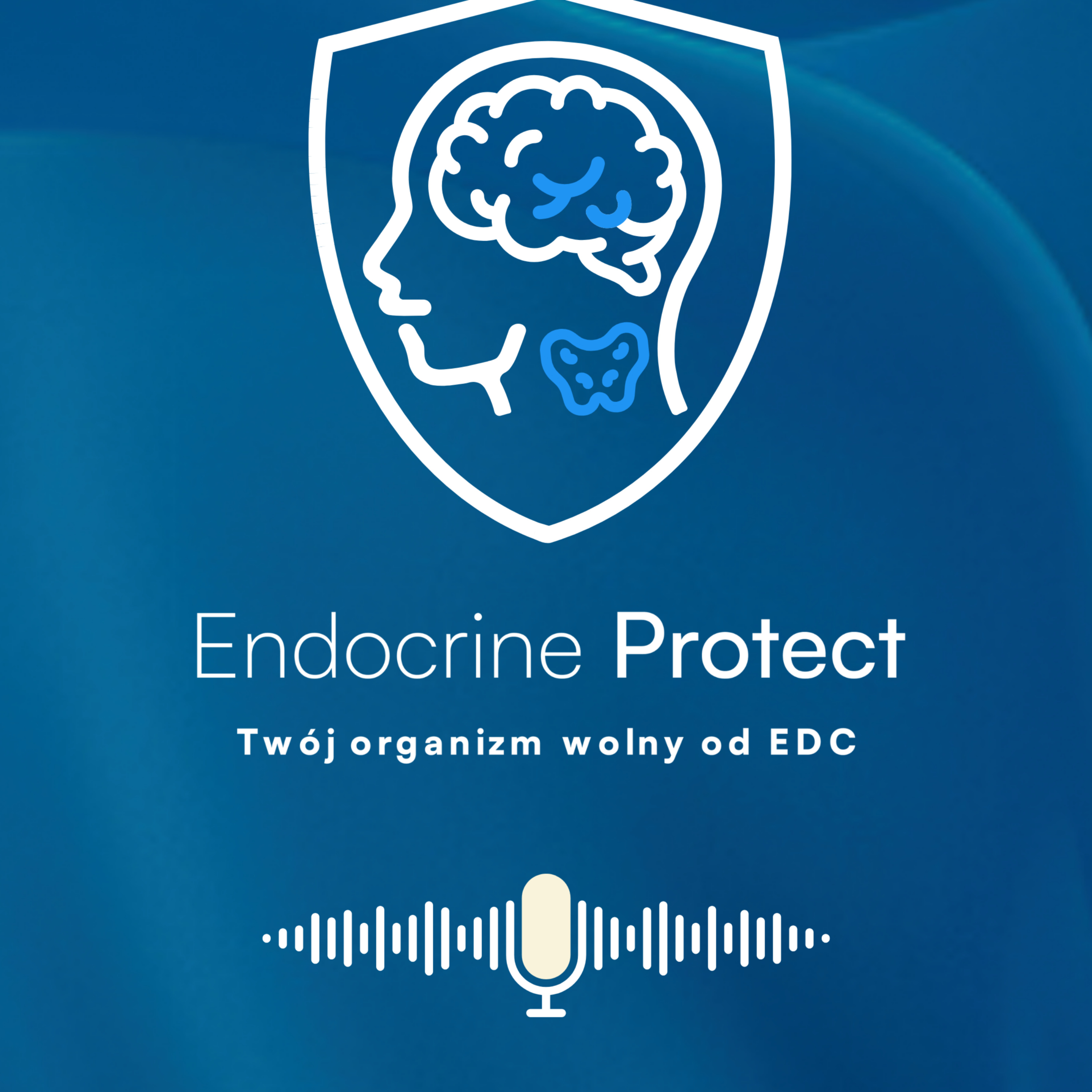 Endocrine Protect - Zdrowie hormonalne, tarczyca, środowisko podcast artwork