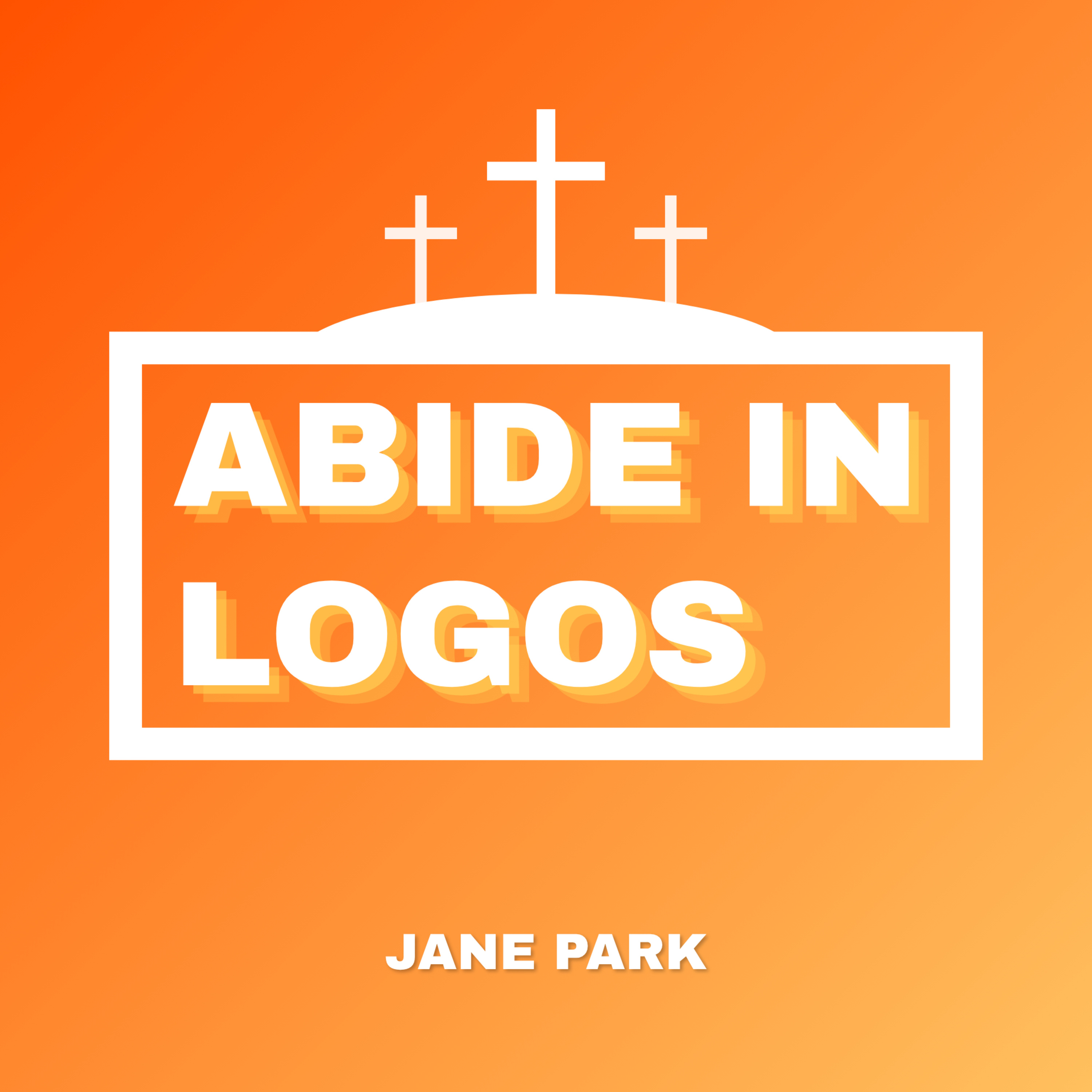 Abide in Logos