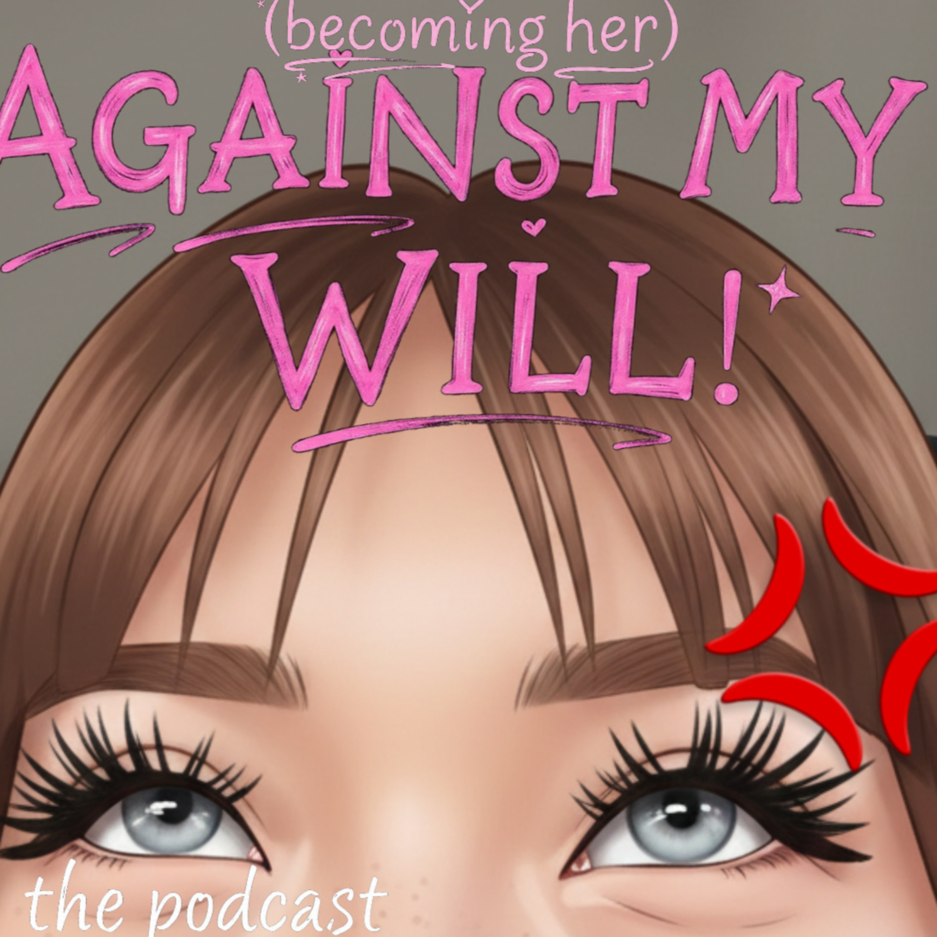 Against My Will (Grow TF Up) cover art