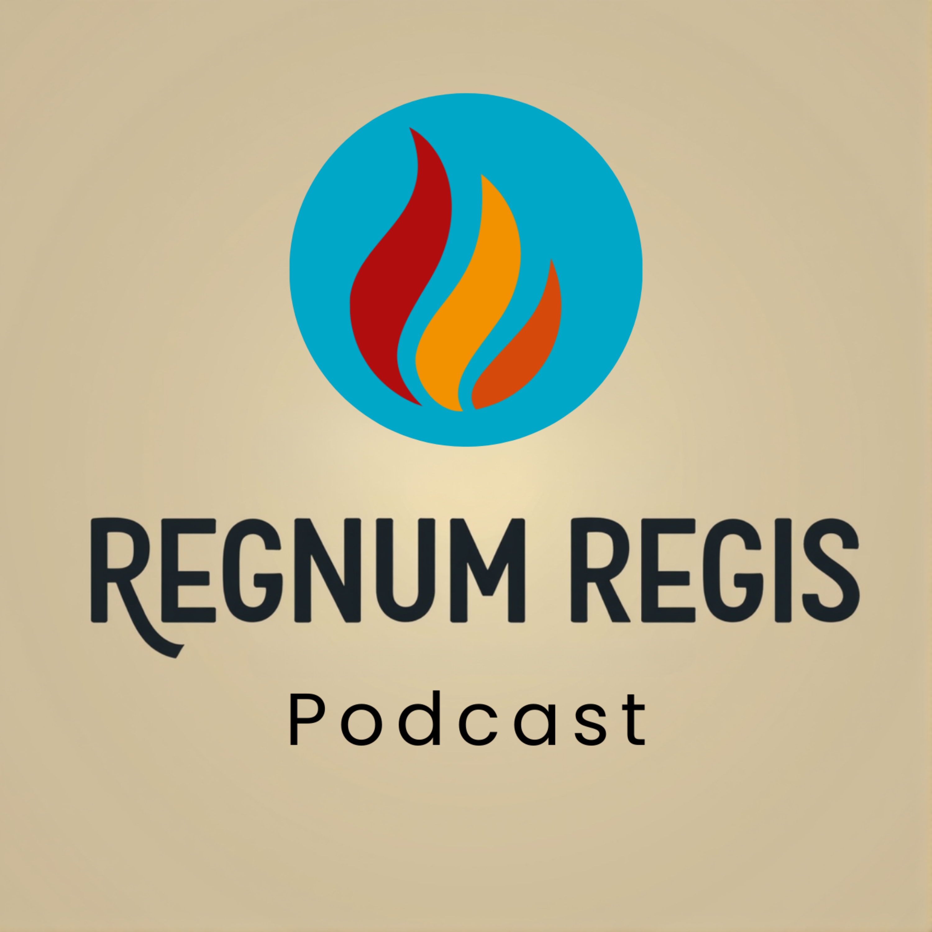Regnum Regis Podcast