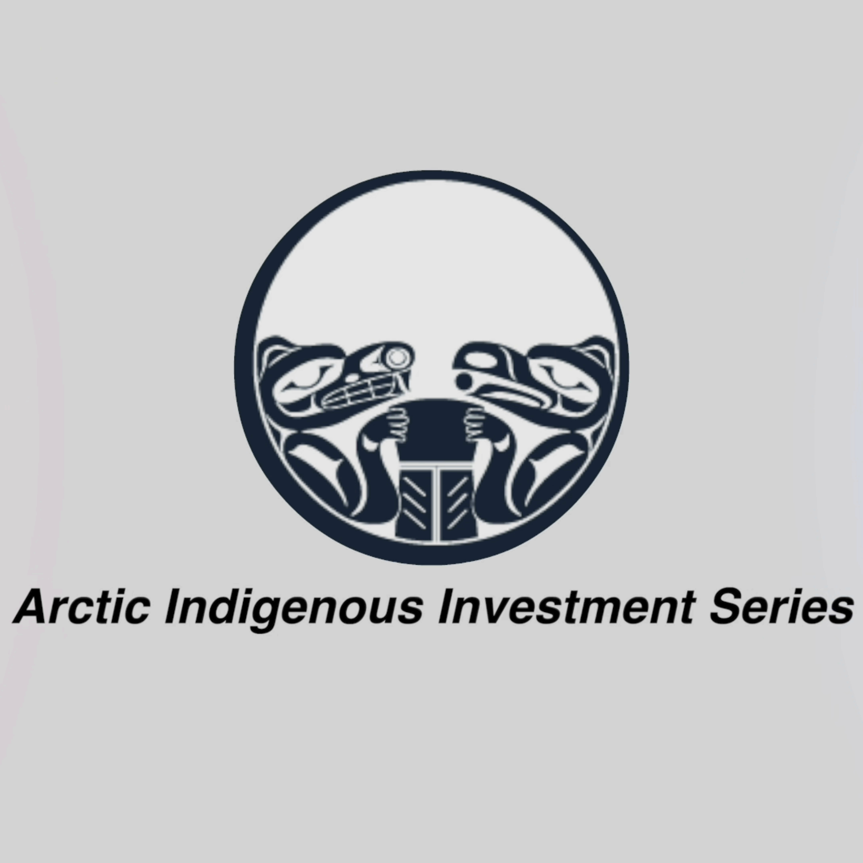 Arctic Indigenous Investment Series (AIIS) cover art