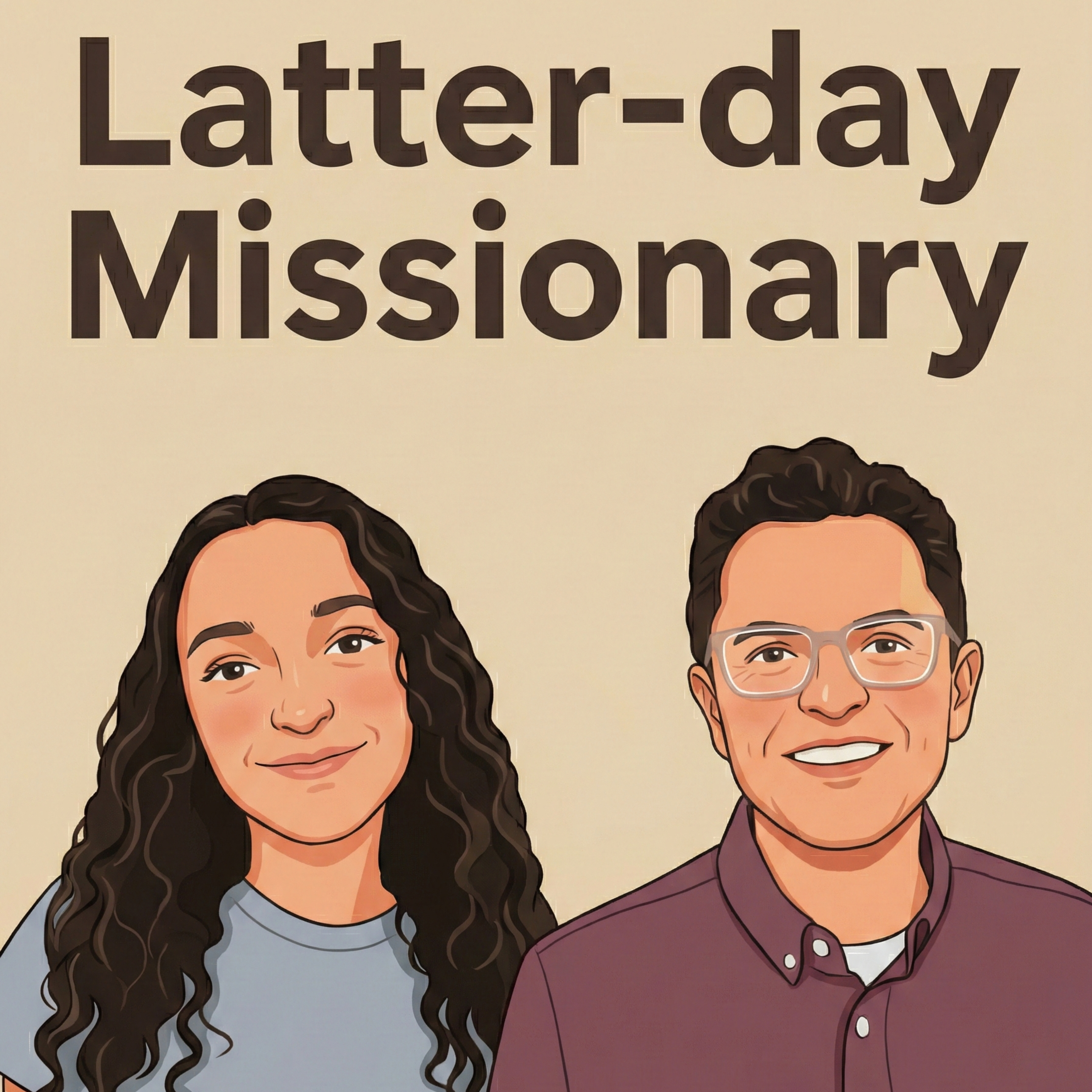 Latter-day Missionary podcast artwork