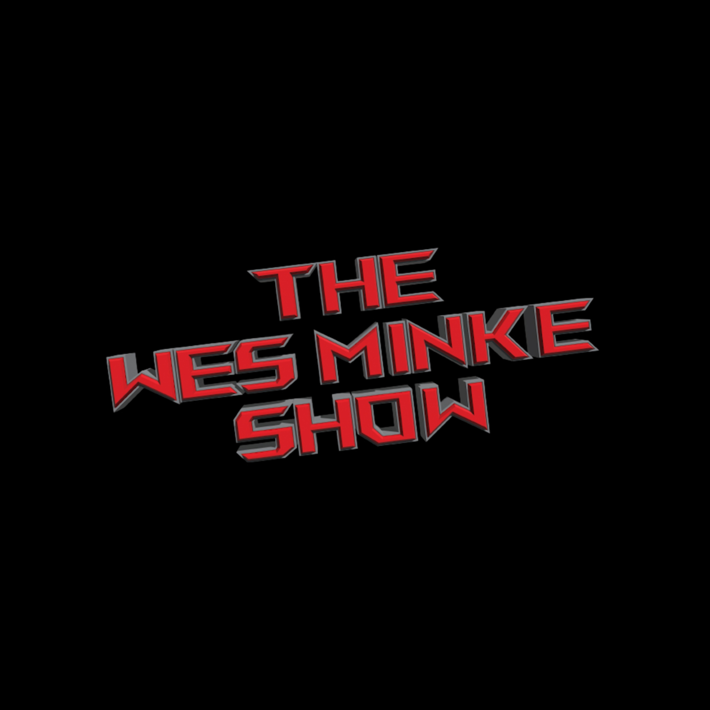The Wes Minke Show cover art