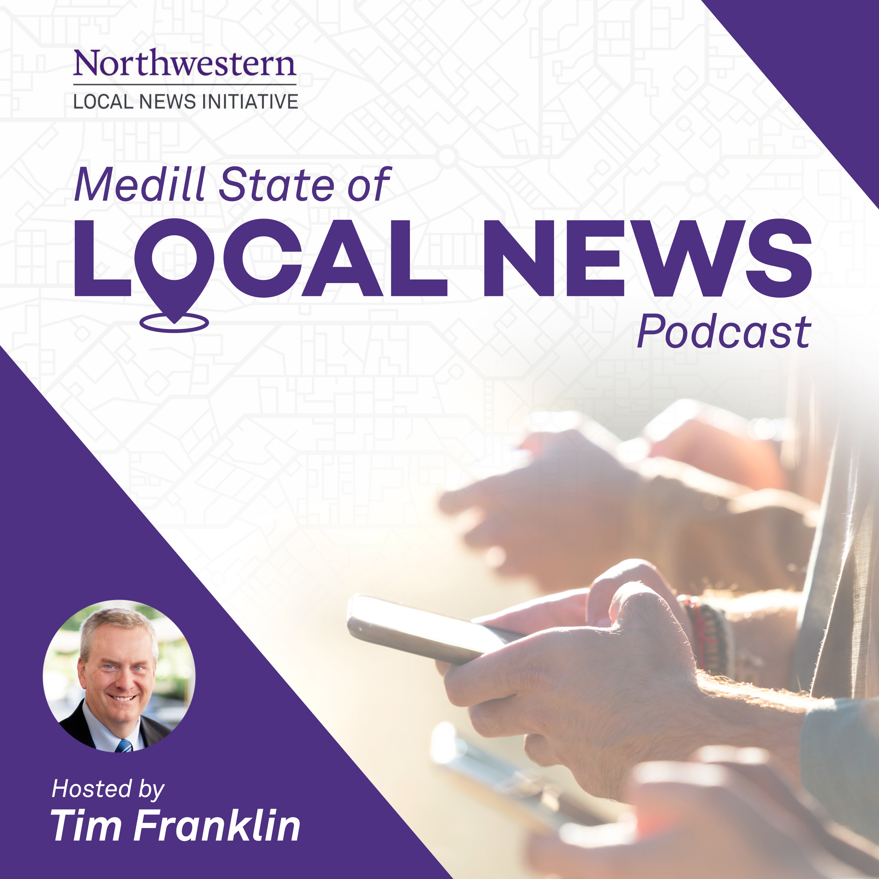 Medill State of Local News with Tim Franklin