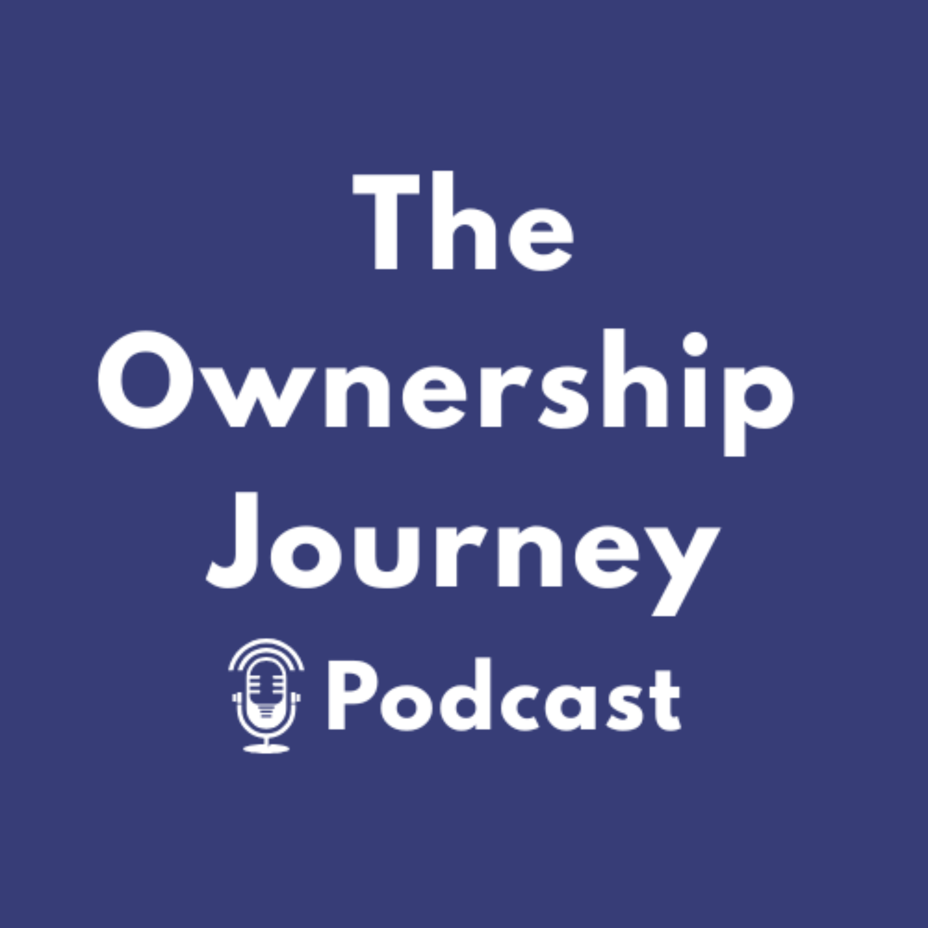 The Ownership Journey