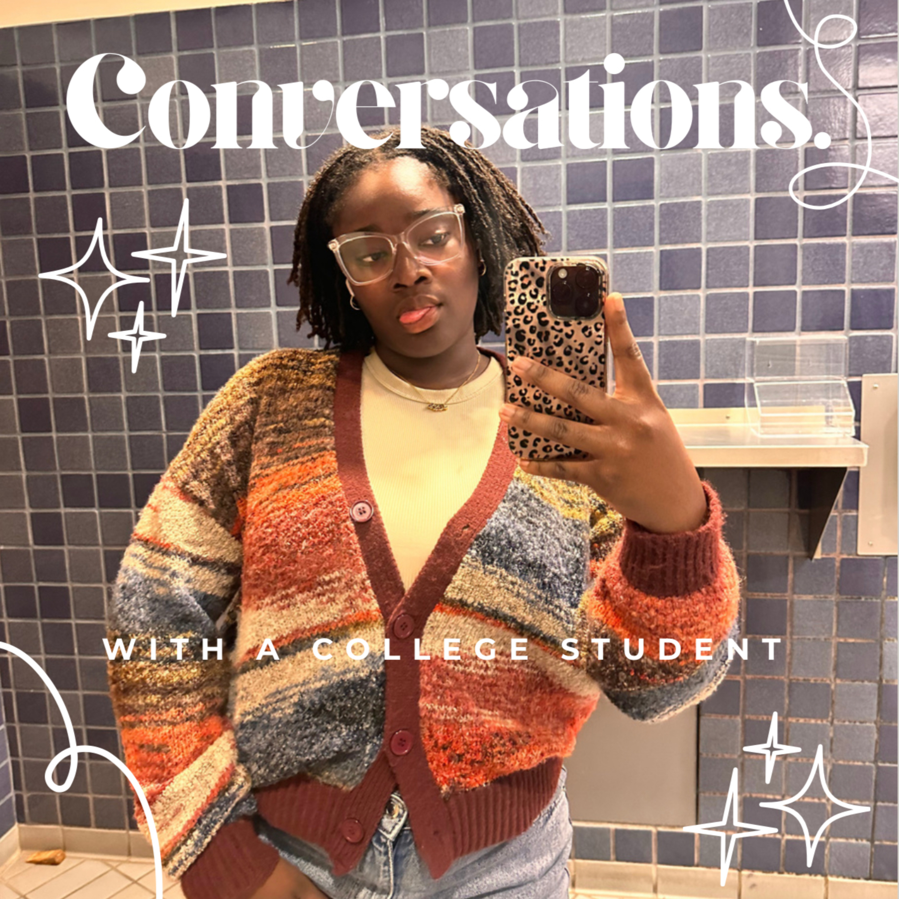 Conversations. With A College Student podcast artwork