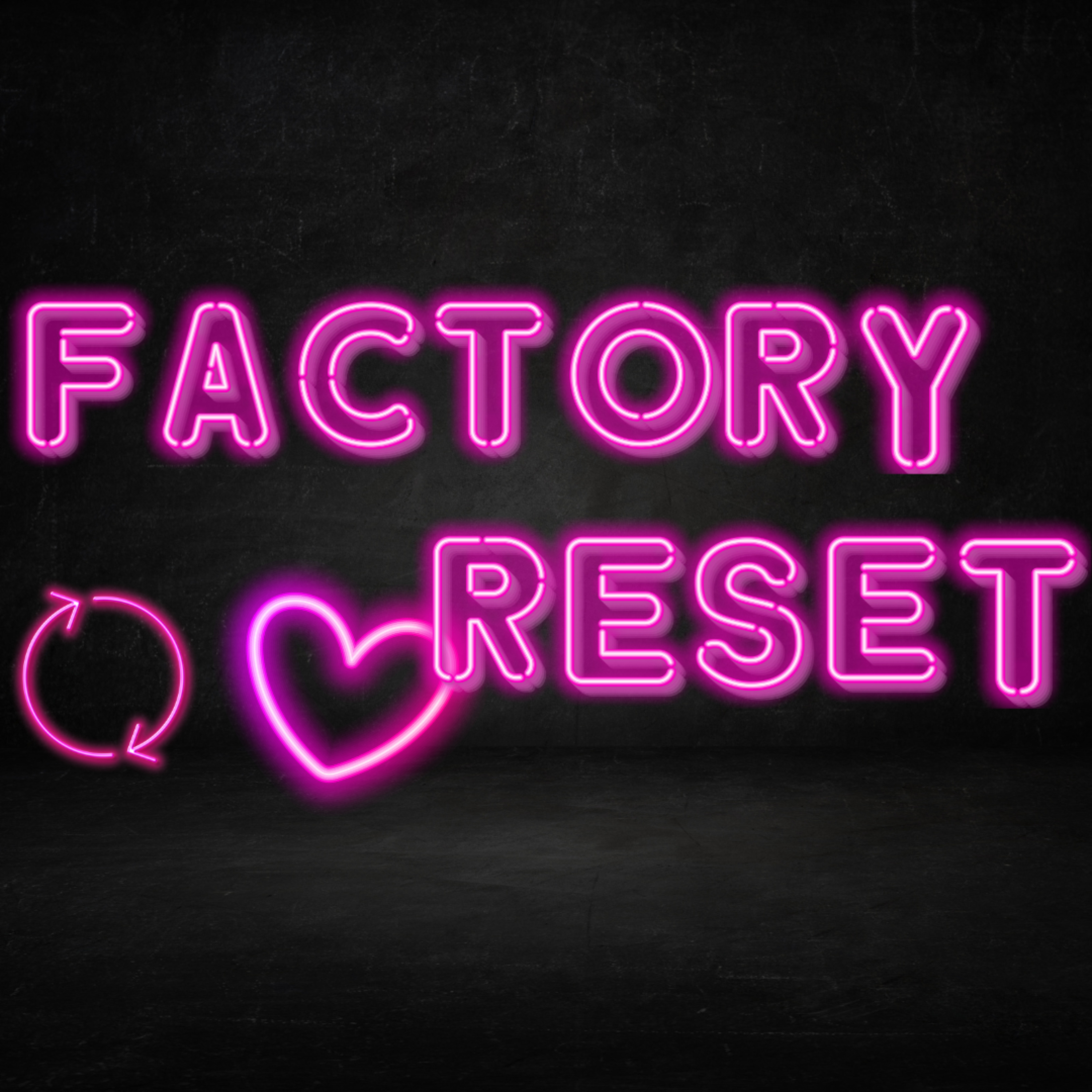 Factory Reset