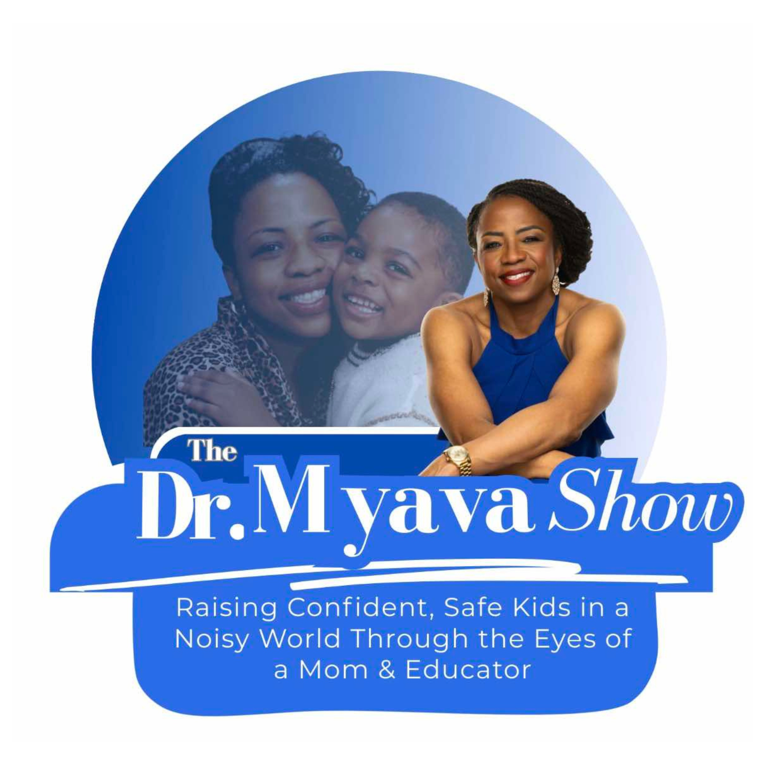 The Dr. Myava Show – Podcast & TV Series cover art