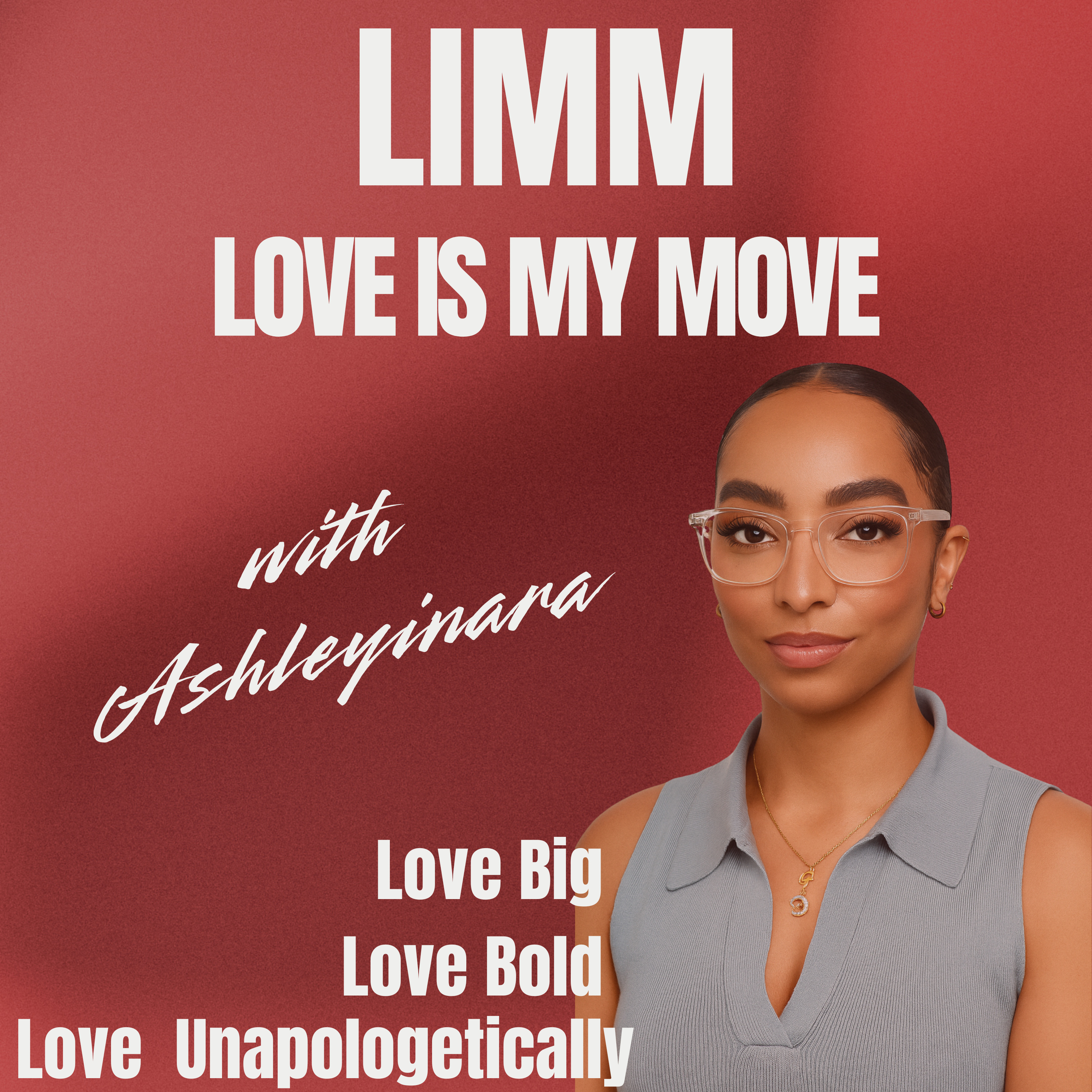 Love Is My Move podcast artwork
