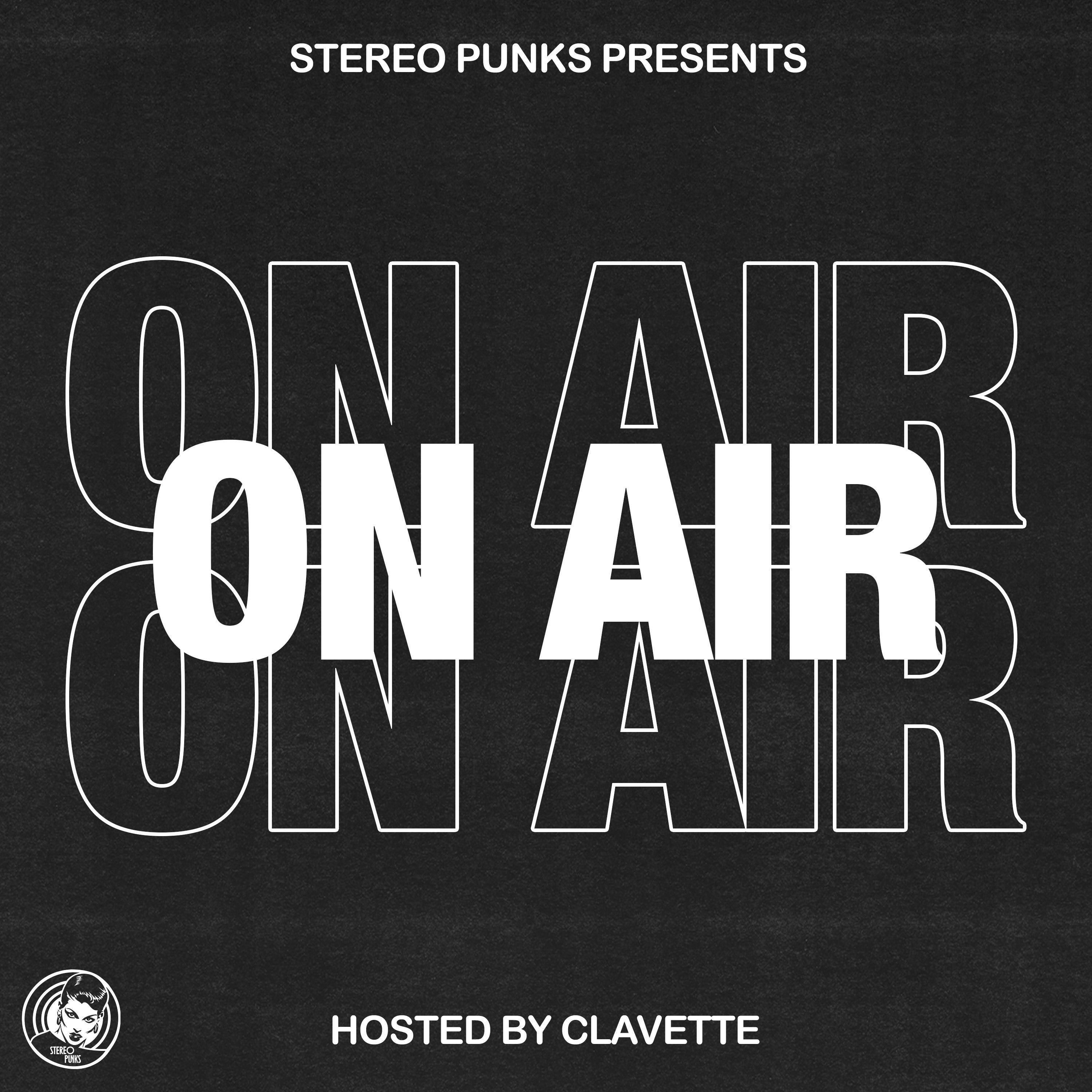 ON AIR | A Stereo Punks Podcast
