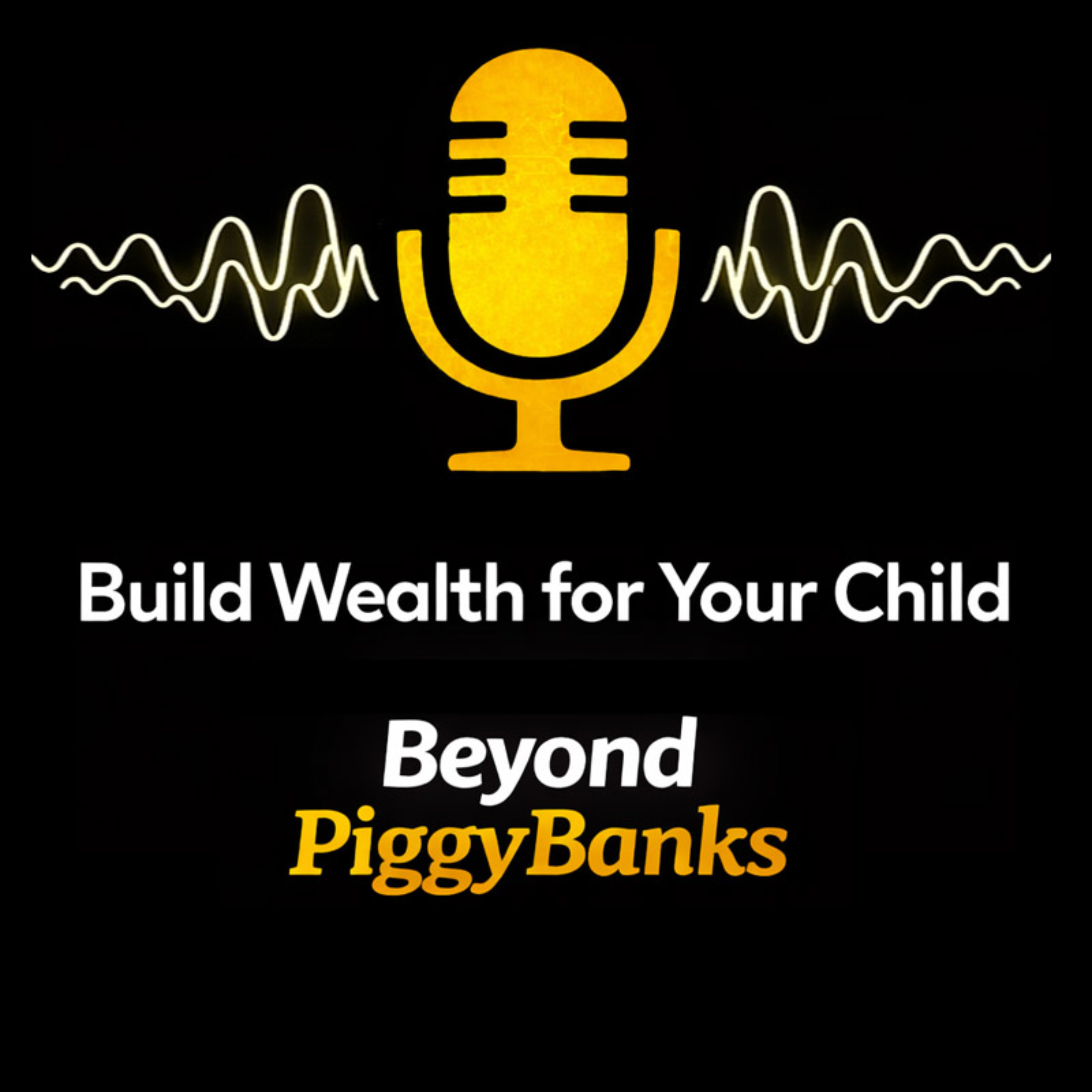 Beyond PiggyBanks