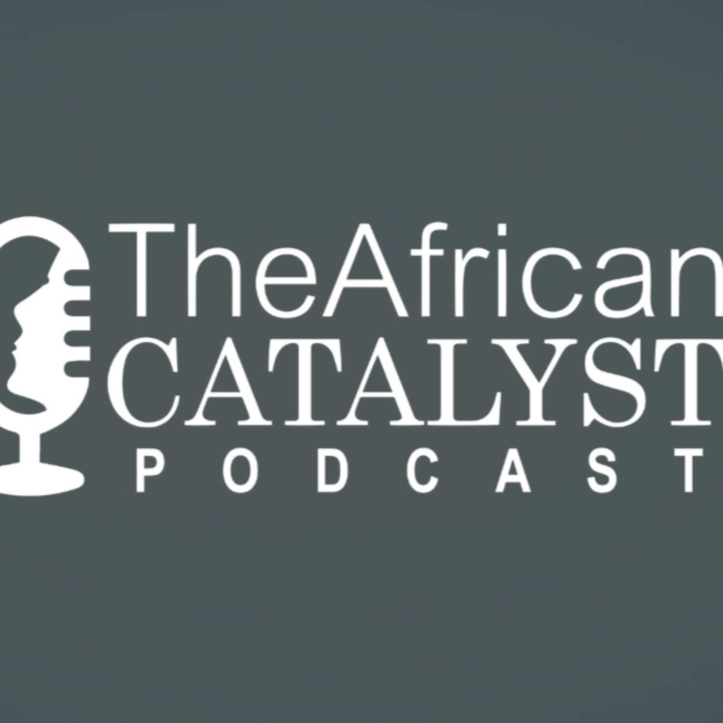 The African Catalyst
