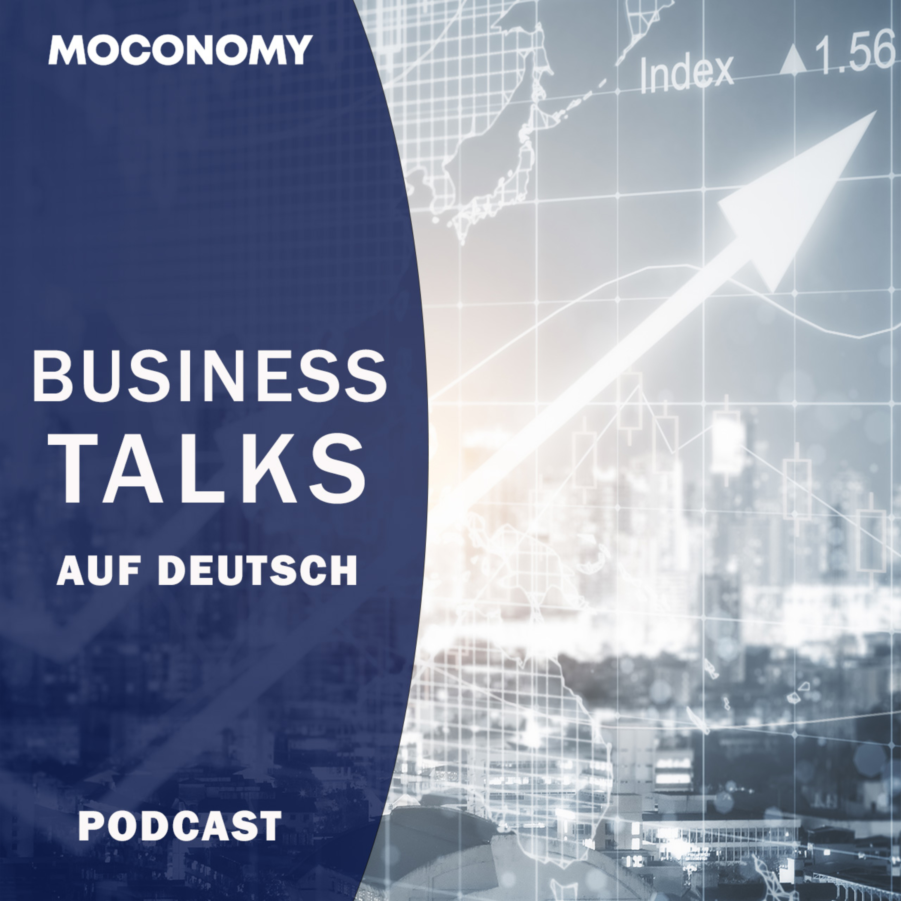 Moconomy Business Talks auf Deutsch podcast artwork