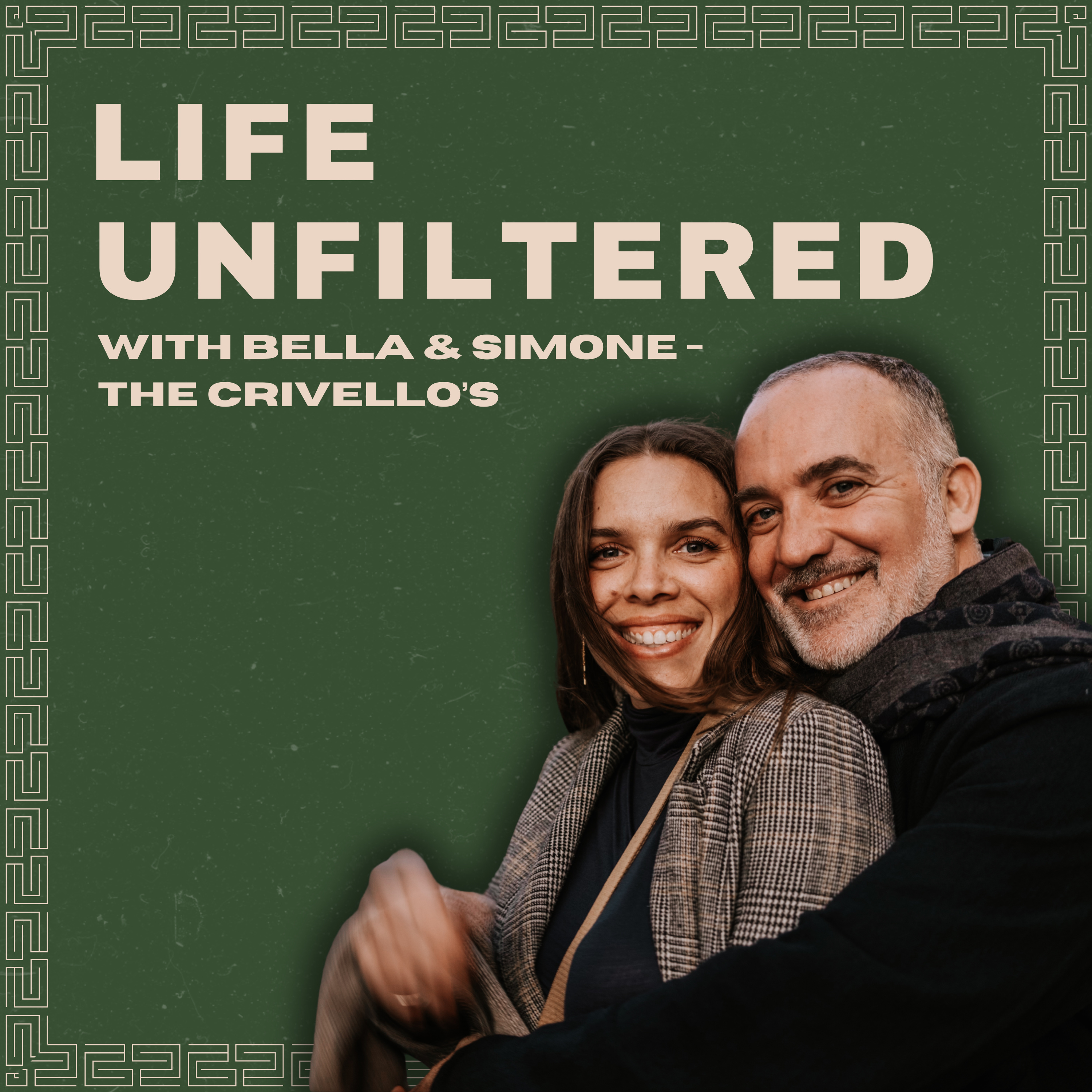 Life Unfiltered with The Crivello's cover art