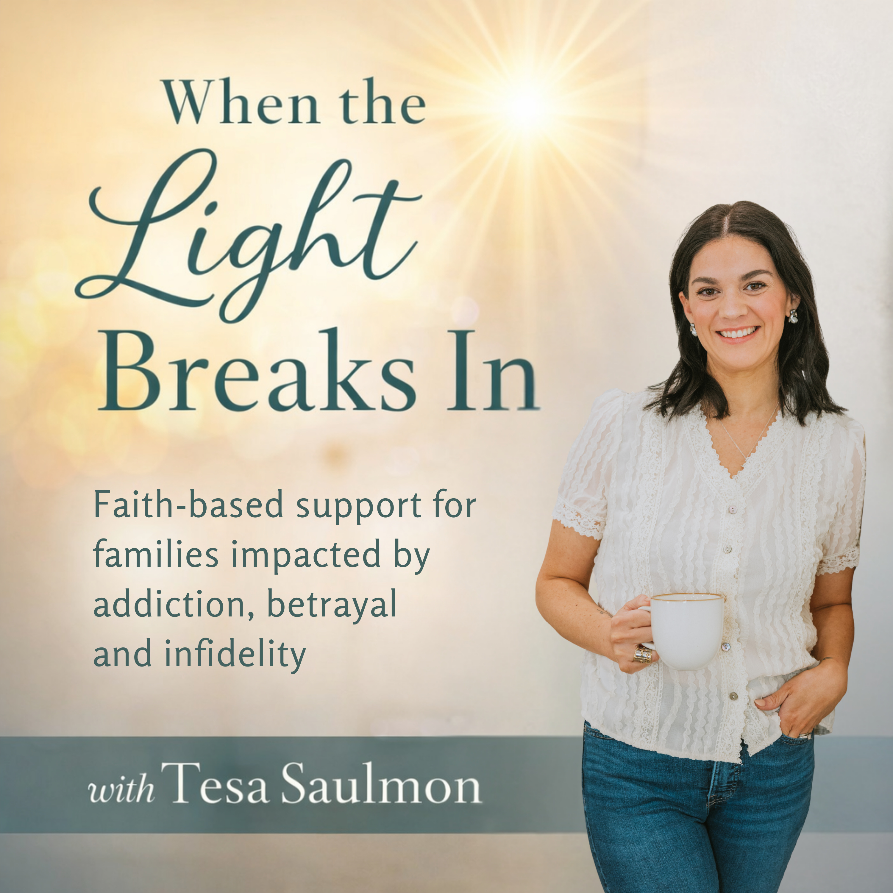 When the Light Breaks In: Faith-Based Support for Families Impacted by Addiction and Betrayal cover art