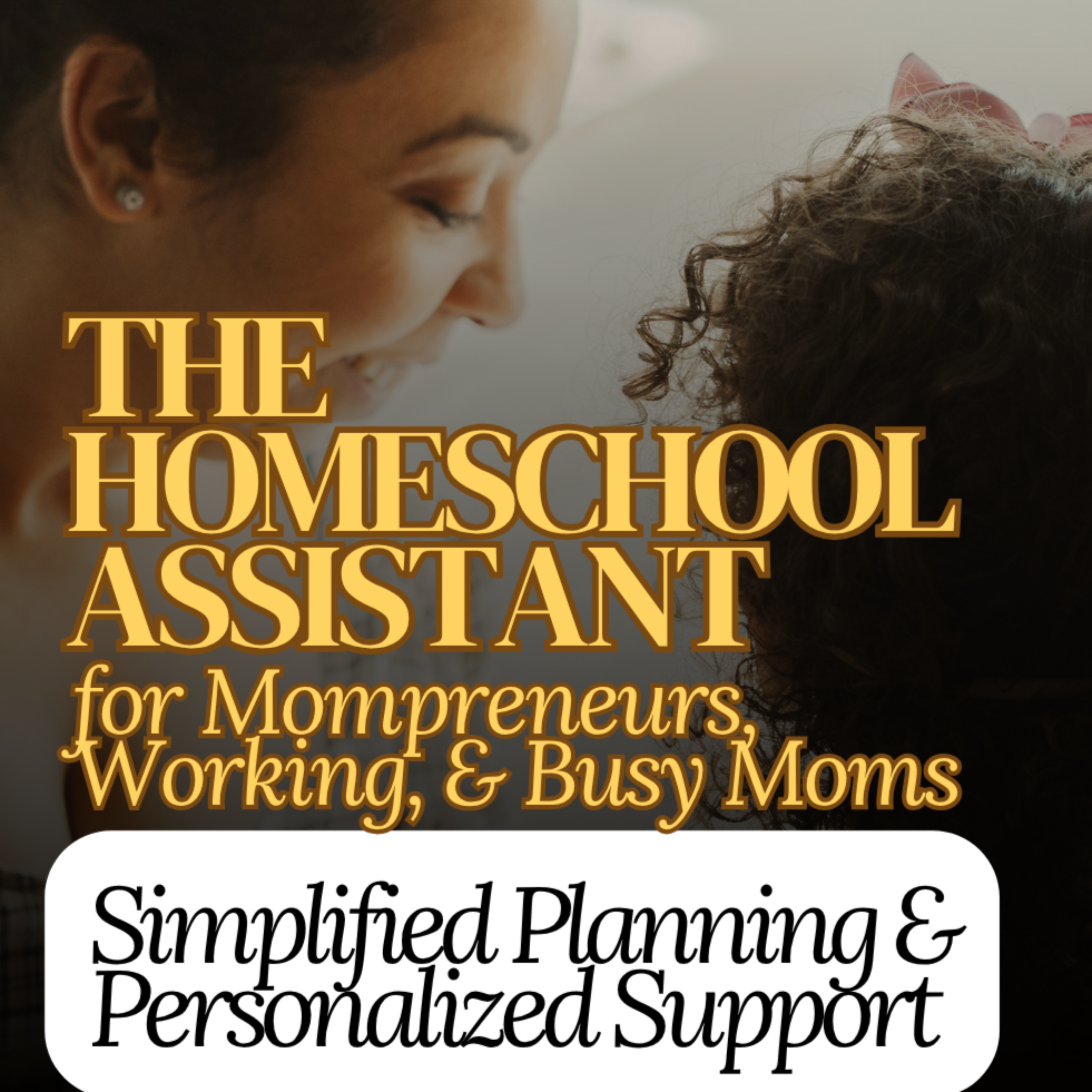 Homeschool Assistant for Busy Homeschool Moms - homeschool program, homeschool support group