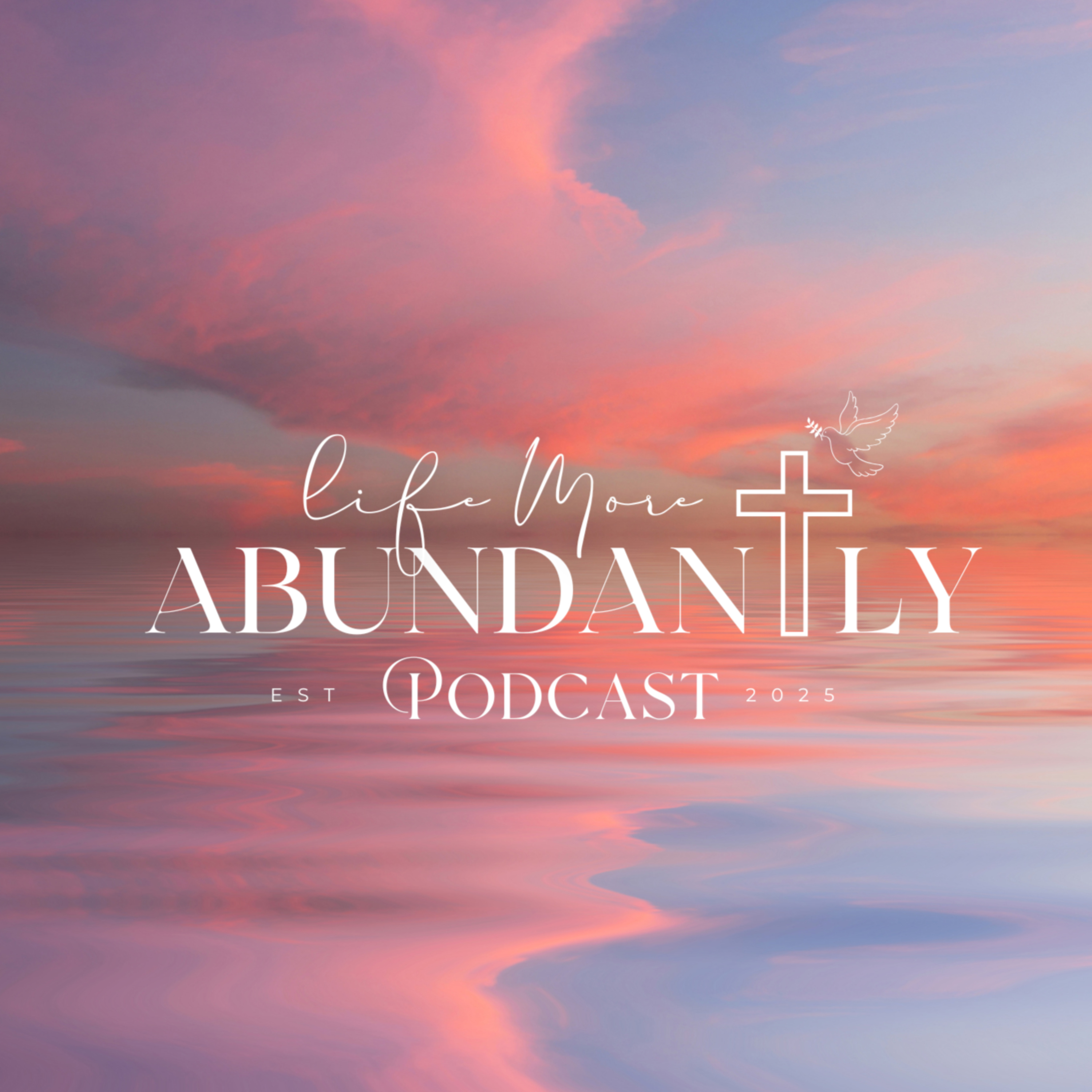 Life More Abundantly