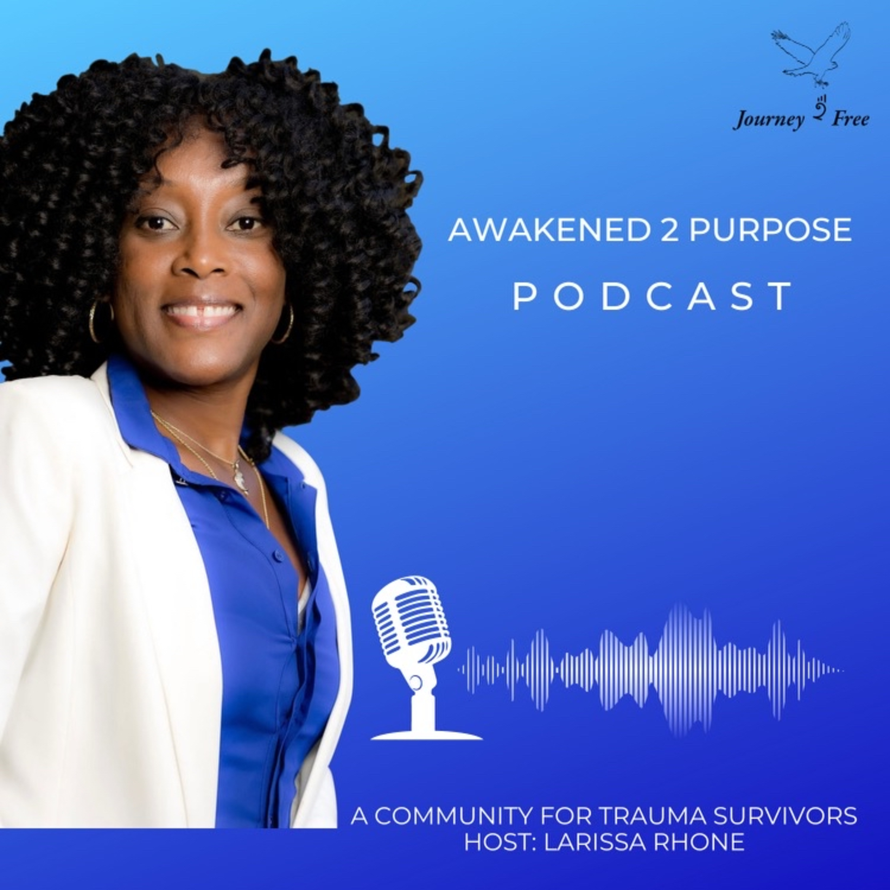 Awakened 2 Purpose Podcast podcast artwork