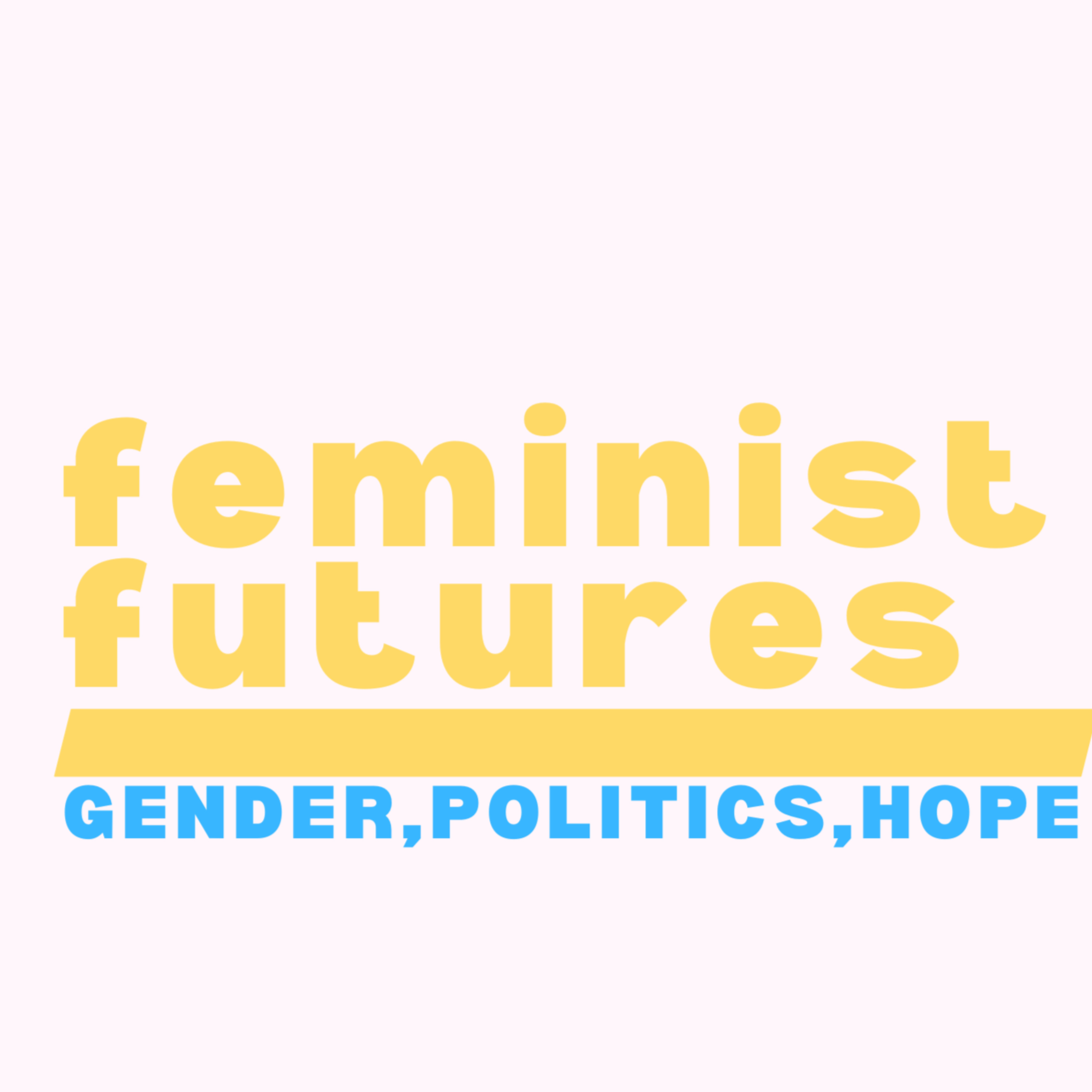 Feminist Futures