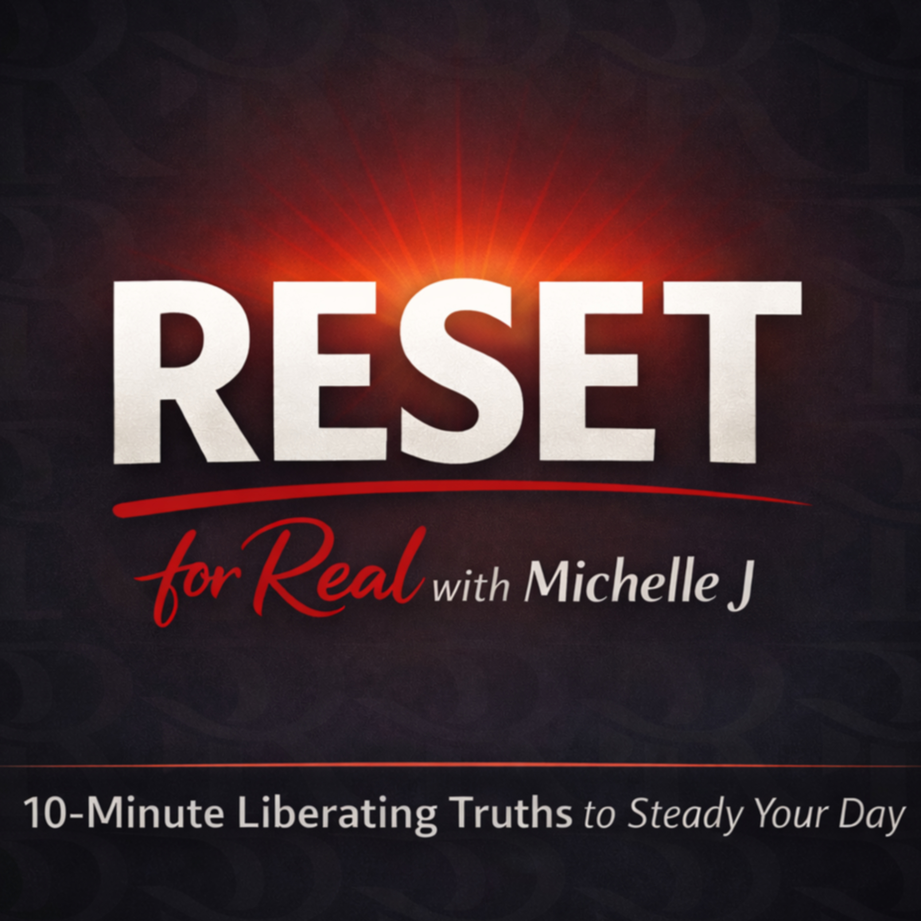 RESET for Real with Michelle J podcast artwork