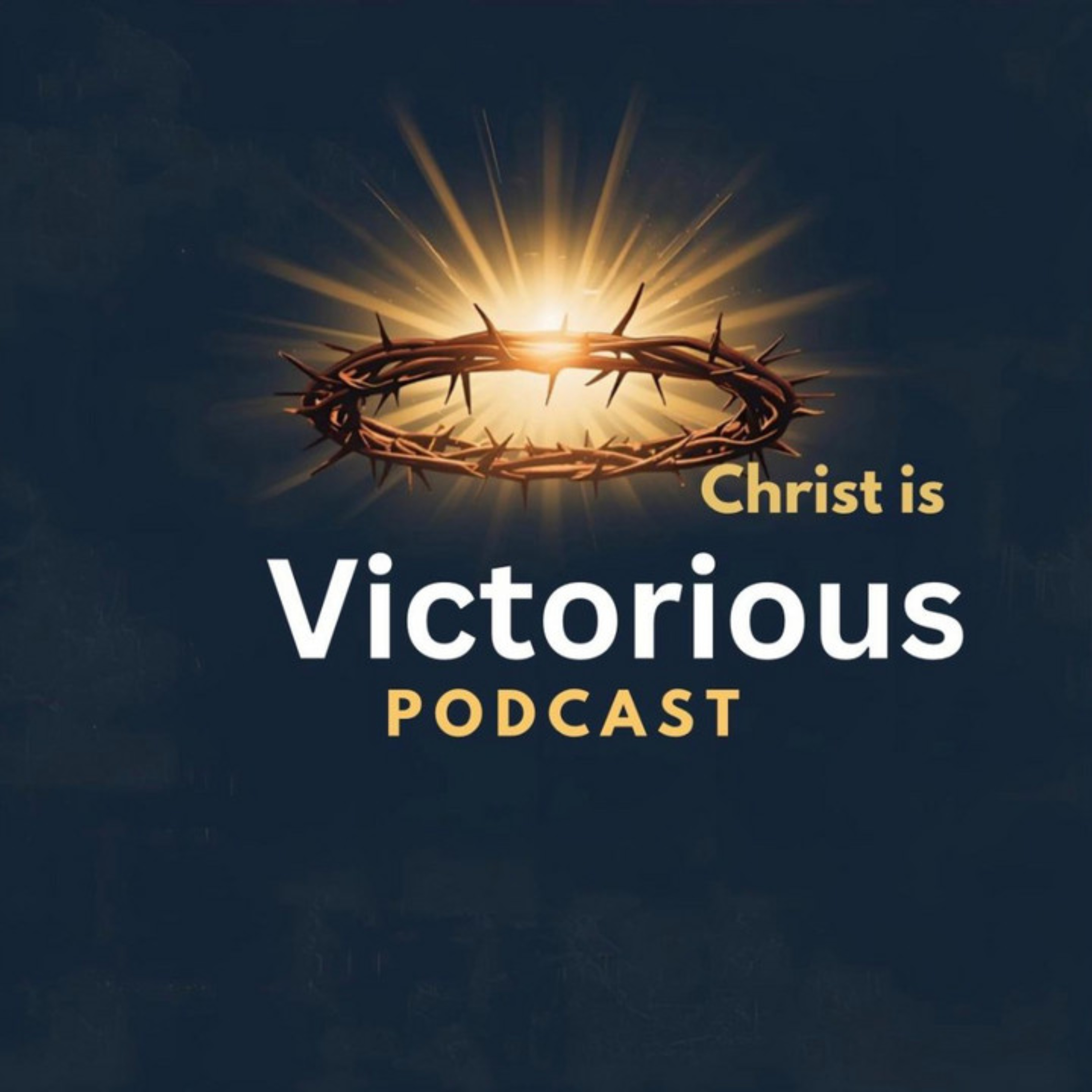 Christ is Victorious Podcast podcast artwork