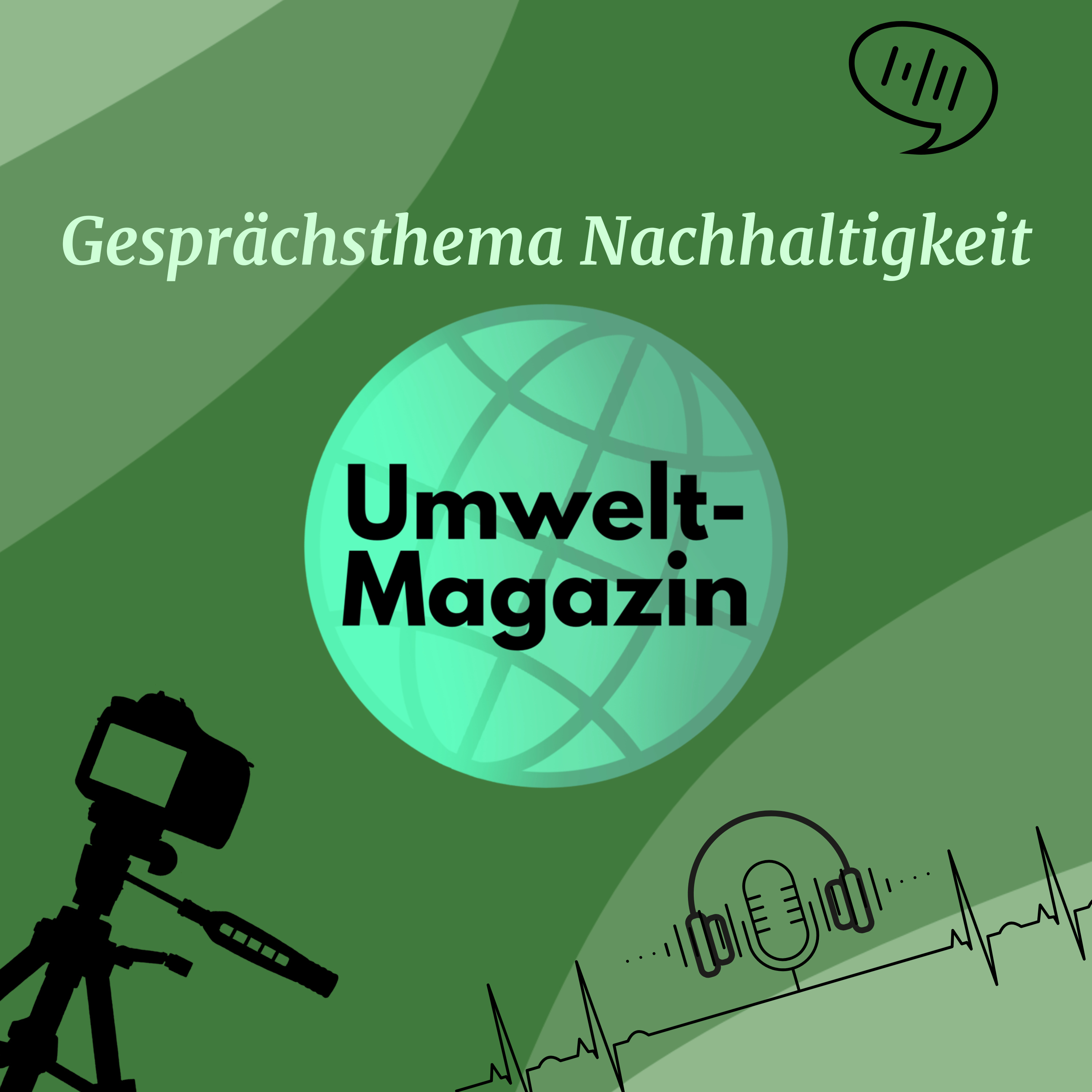 Umwelt-Magazin: Gesprächsthema Nachhaltigkeit