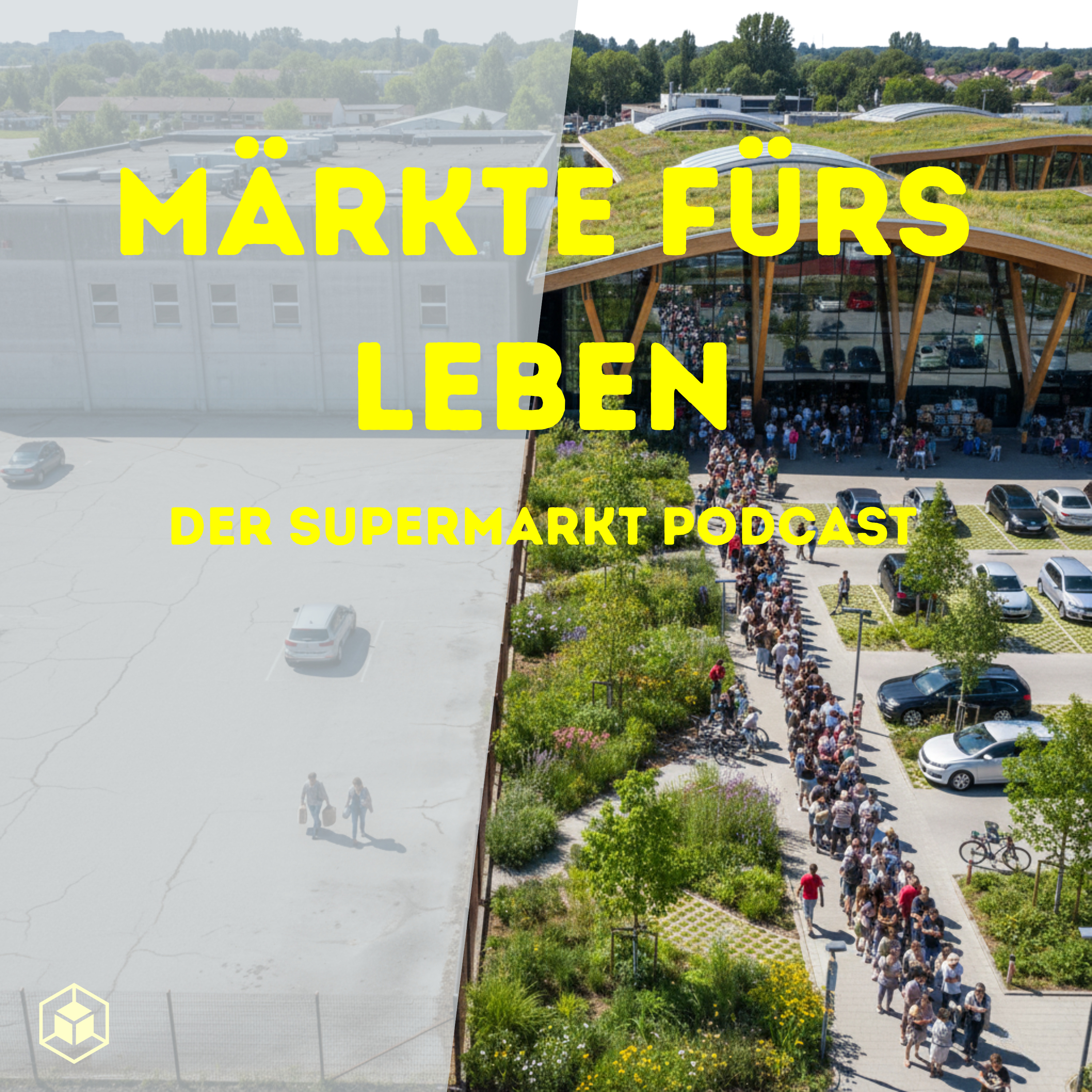 Märkte fürs Leben - Der Supermarkt Podcast cover art